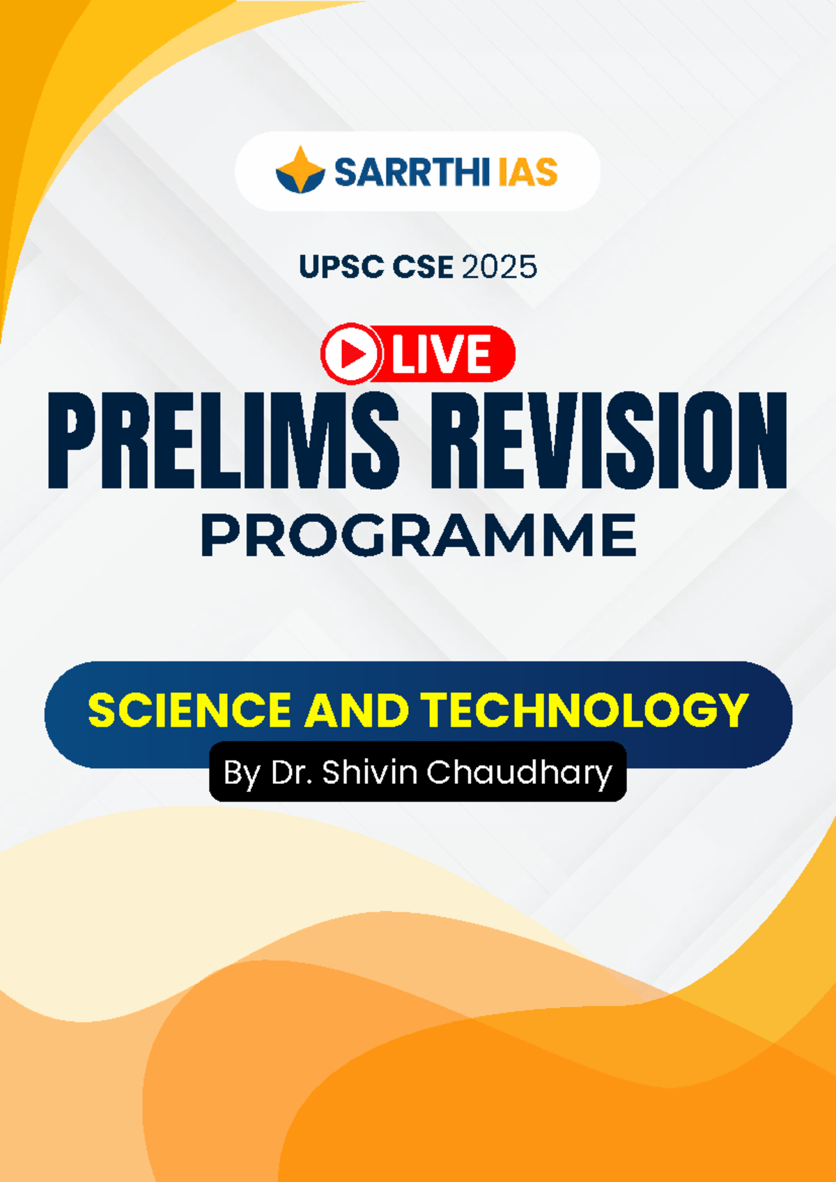 UPSC CSE 2025 Prelims Revision: Science & Technology Insights - Studocu