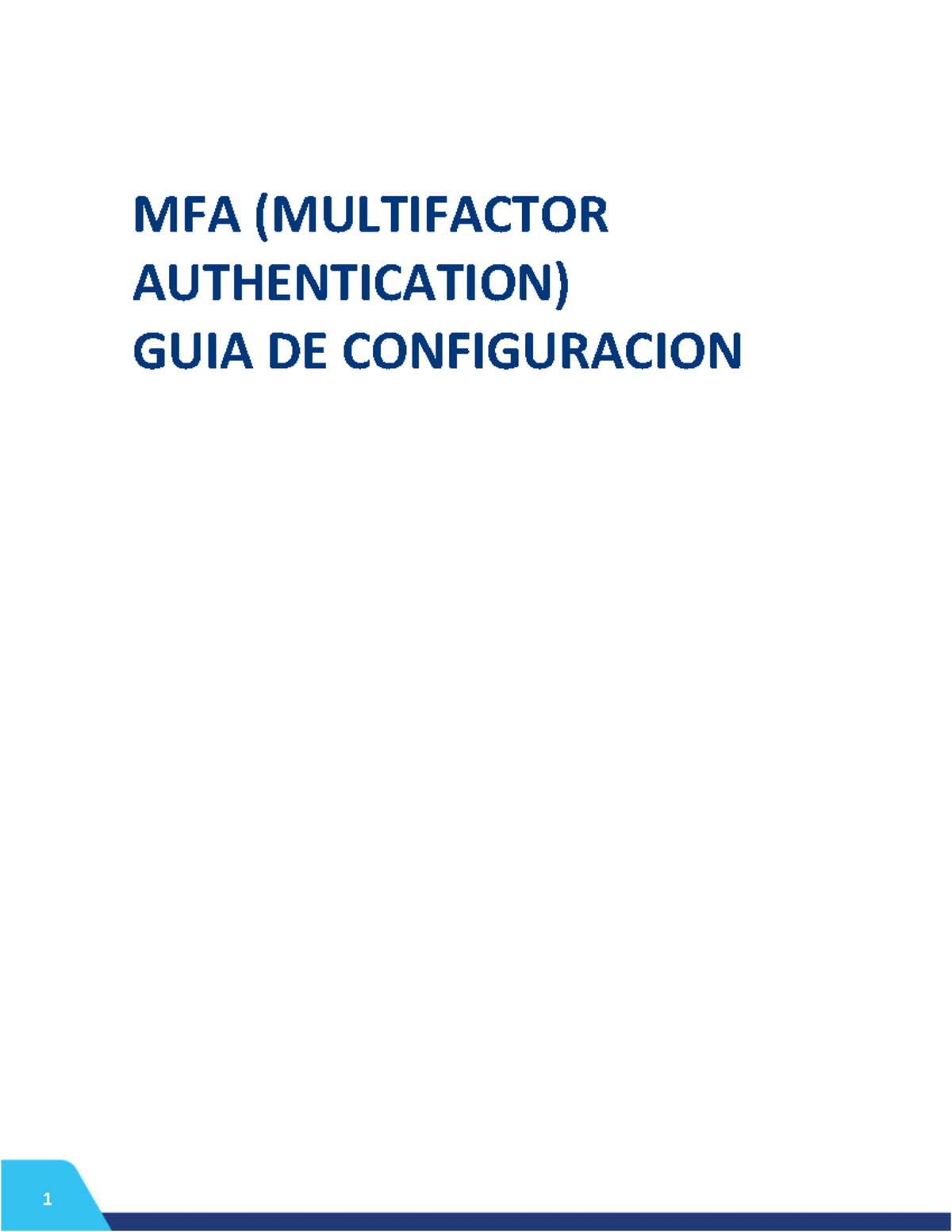 MFA (MULTIFACTOR AUTHENTICATION) Configuración V2 - Licenciatura - Studocu