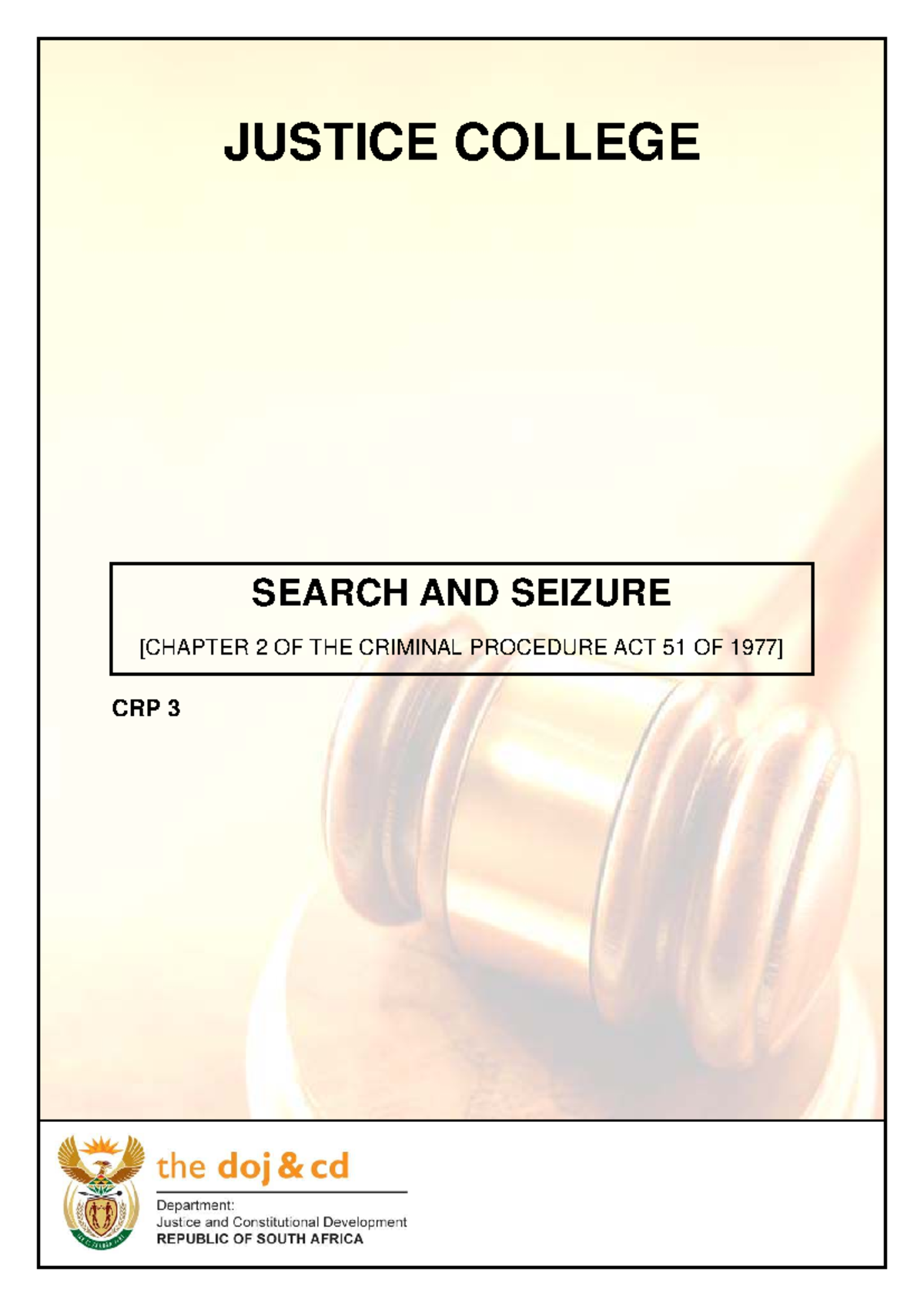 CRP 3: Search and Seizure Under the Criminal Procedure Act 51 - Studocu