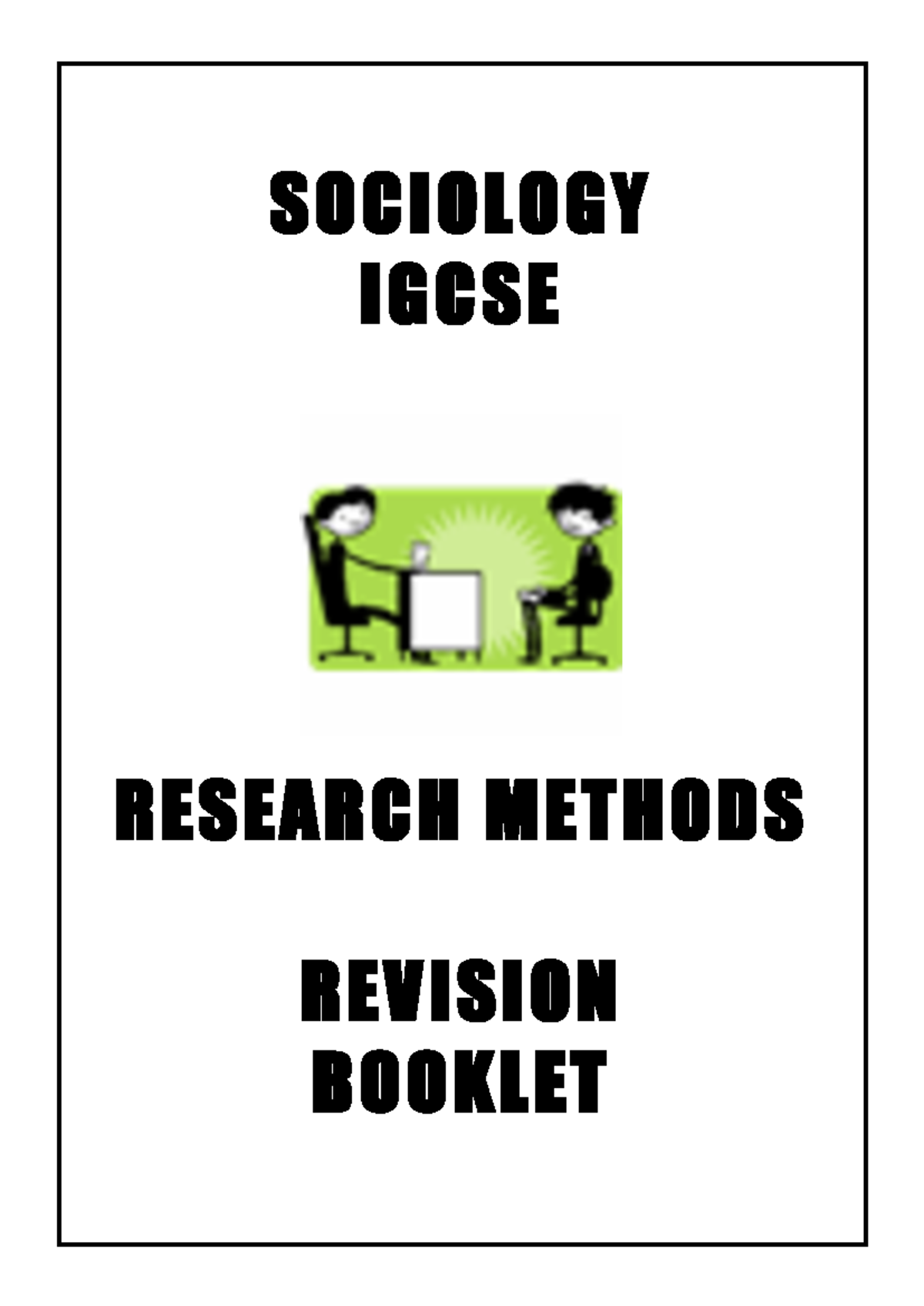 Sociology IGCSE: Research Methods Study Guide & Revision Notes - Studocu