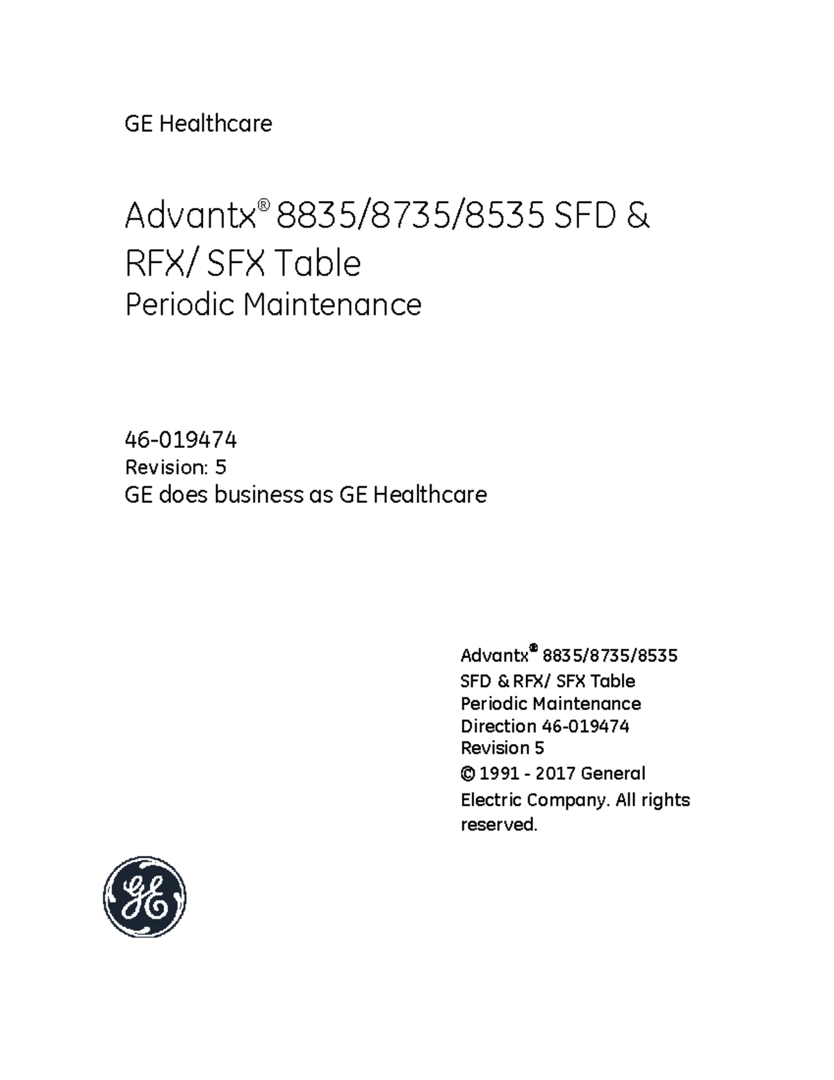 GE Healthcare Advantx SFD SFX Table Periodic Maintenance Rev 5 - Studocu