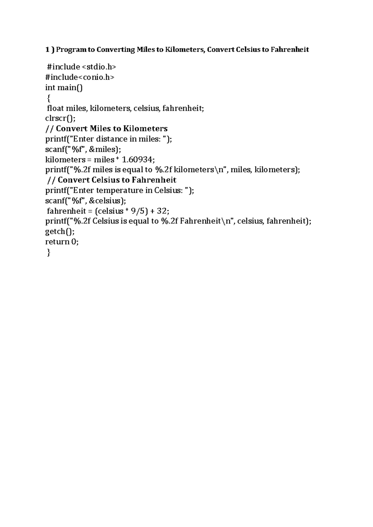 Pc 1-6 - lab - 1 ) Program to Converting Miles to Kilometers, Convert ...
