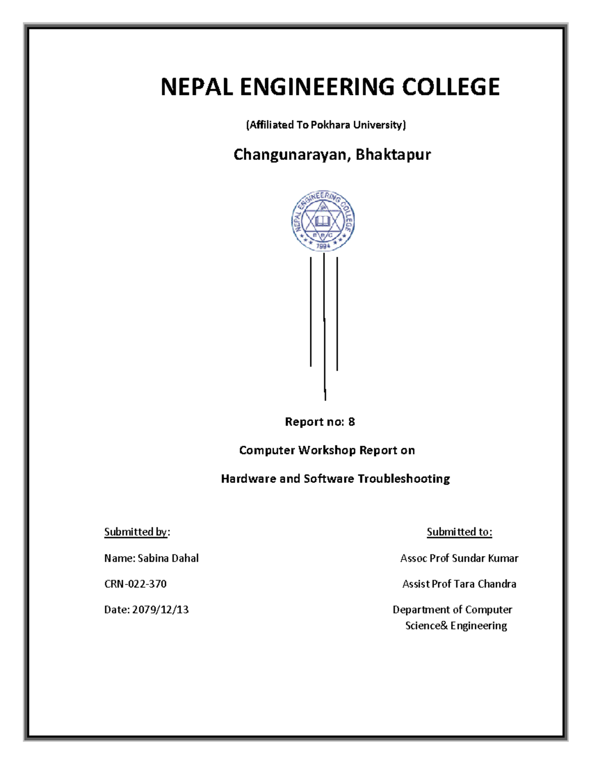 Computer Workshop Report: Hardware & Software Troubleshooting (CRN 022 ...