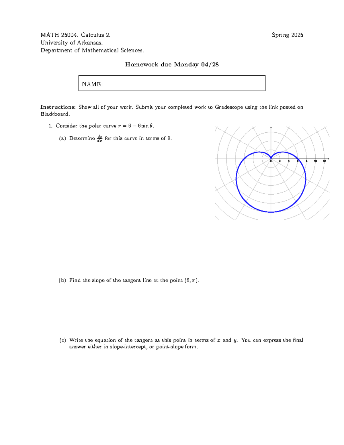 Homework due Monday Week 16 (template) - MATH 25004. Calculus 2. Spring ...