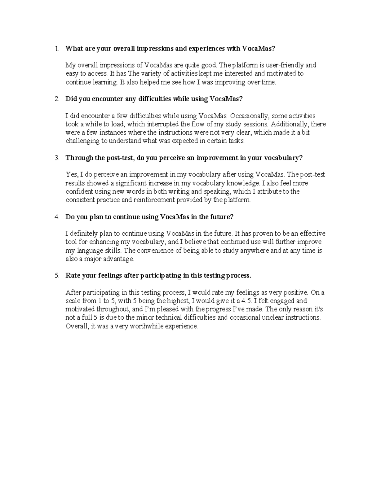 Phien - note - What are your overall impressions and experiences with ...