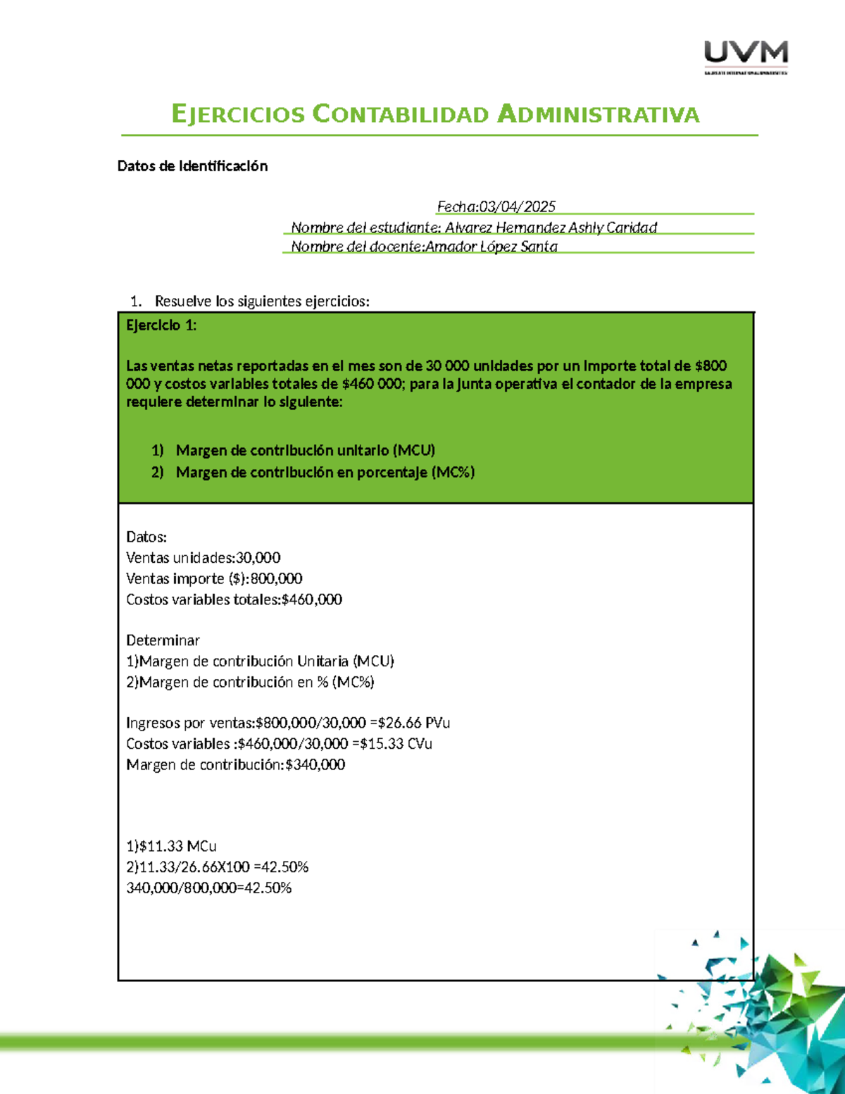 Ejercicios de contabilidad administrativa - Actividad 5 - Studocu