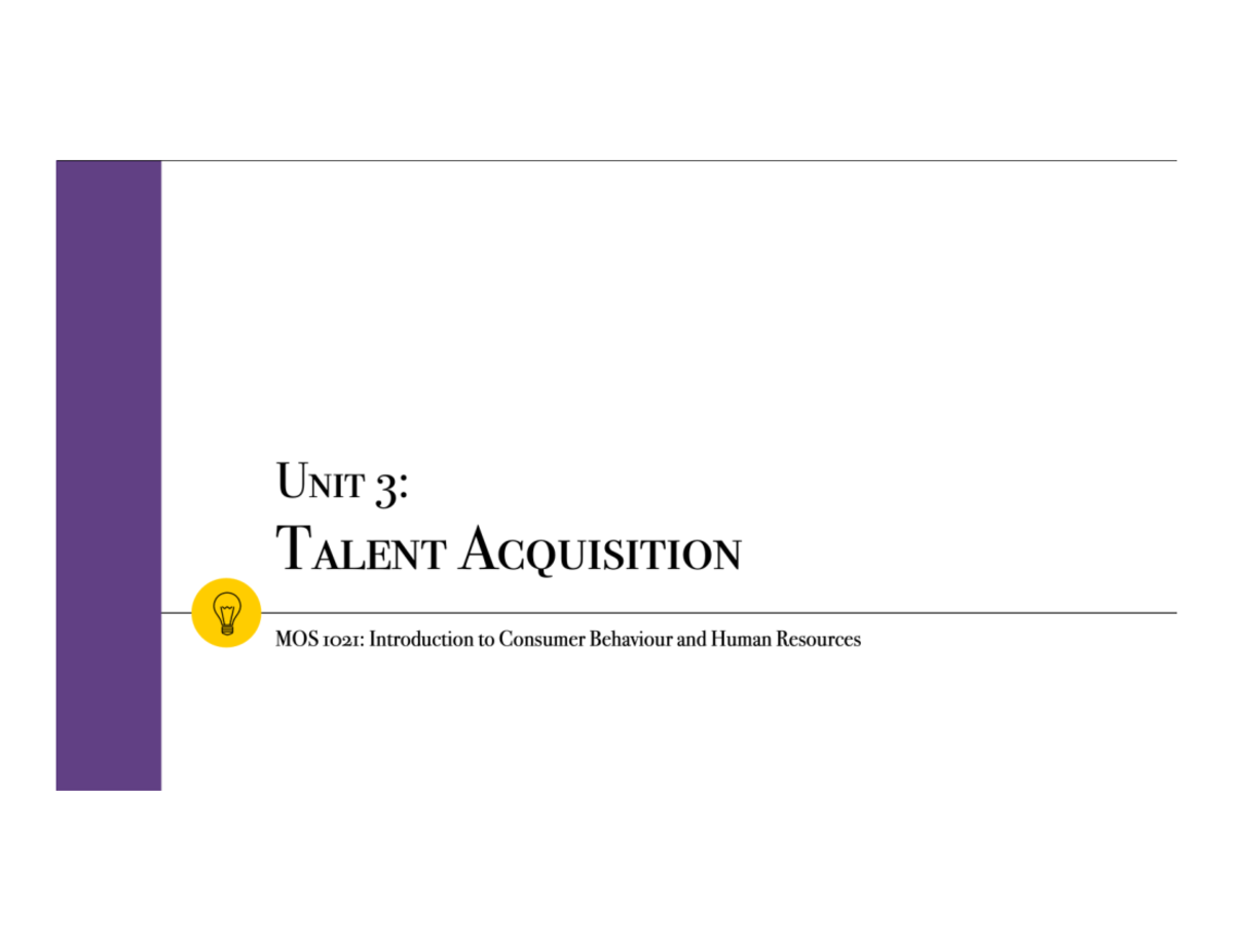 Unit 3: Talent Acquisition Overview - MOS 1021 - Studocu