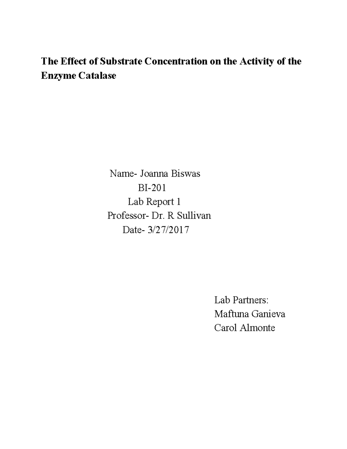 Lab Report 1: Substrate Concentration Impact on Catalase Activity - Studocu