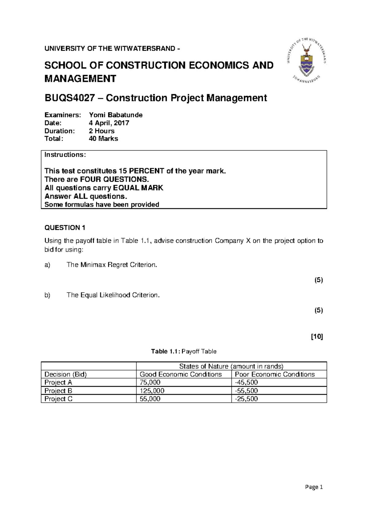 BUQS4027 Construction Project Management Test 2017 - Exam Paper - Studocu