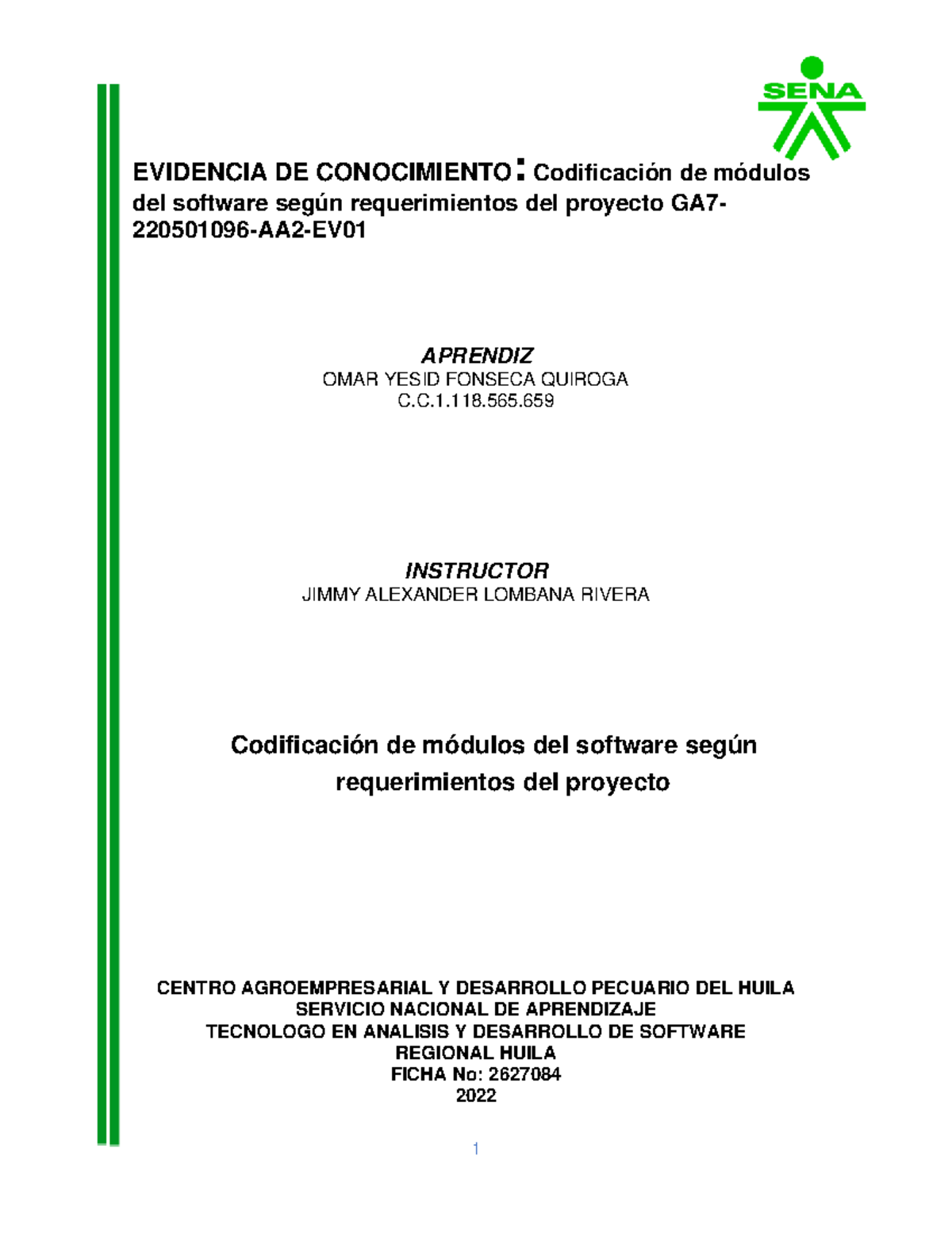 Codificación de Módulos de Software - Proyecto GA7-220501096-AA2-EV01 ...