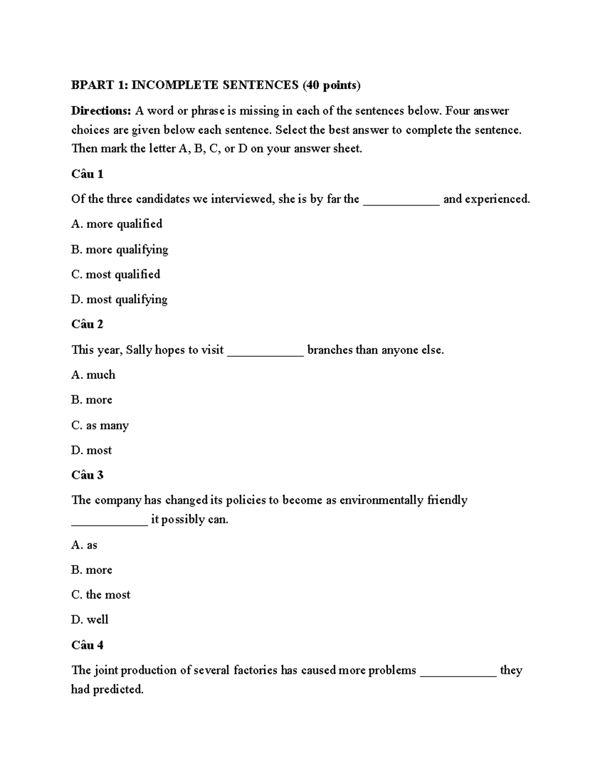 BPART 1: INCOMPLETE SENTENCES & TEXTS PRACTICE (40 points) - Studocu