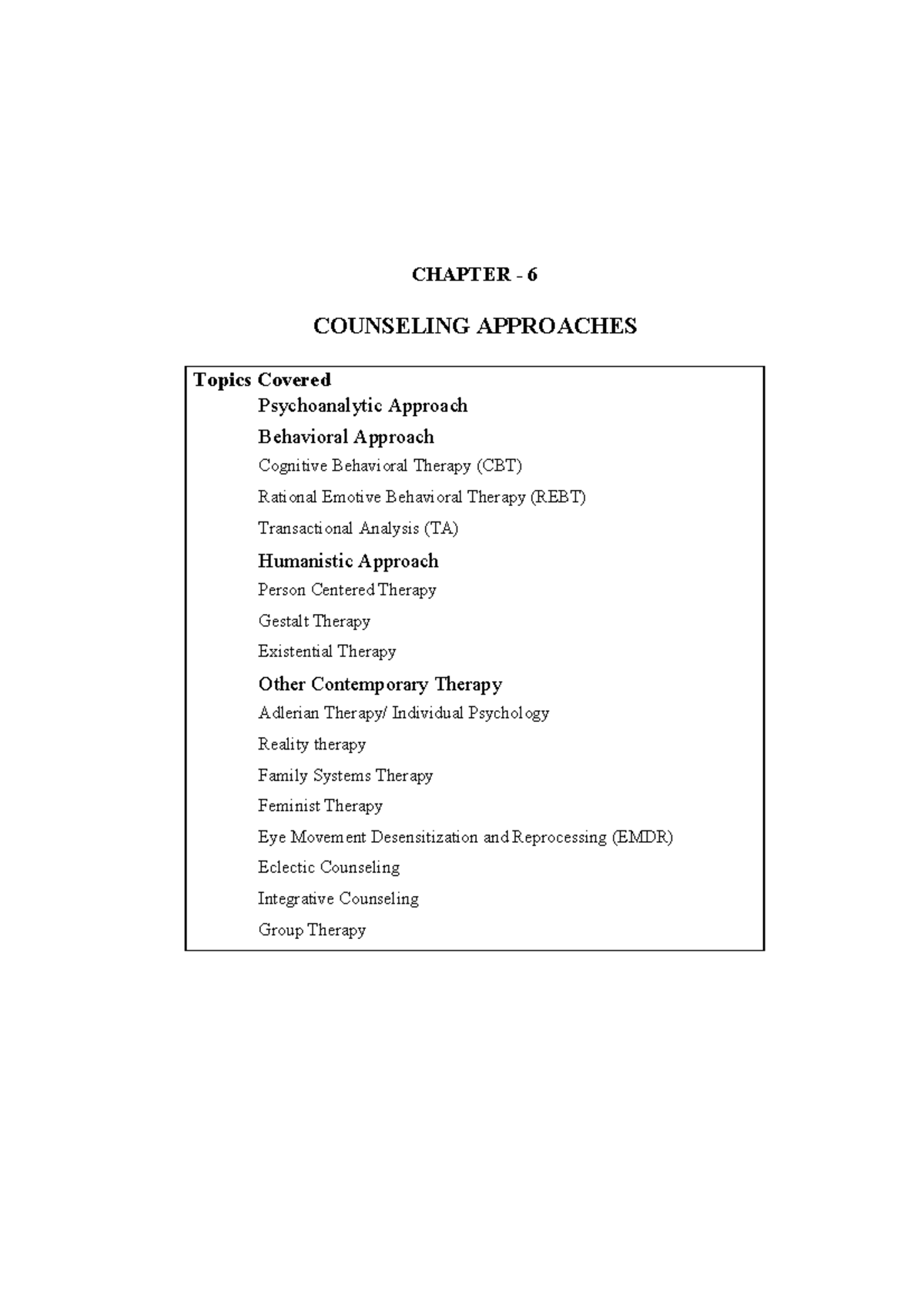 CHAPTER 6 COUNSELING APPROACHES: Psychoanalytic, Behavioral, and More ...