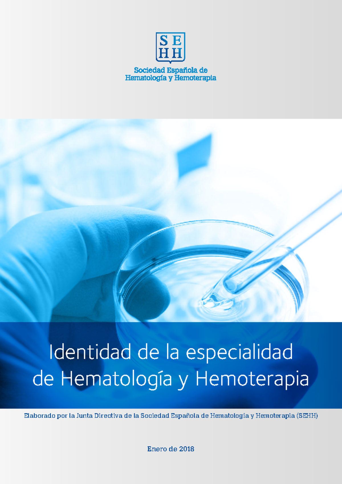 Actualización Sobre la Especialidad de Hematología y Hemoterapia - SEHH ...