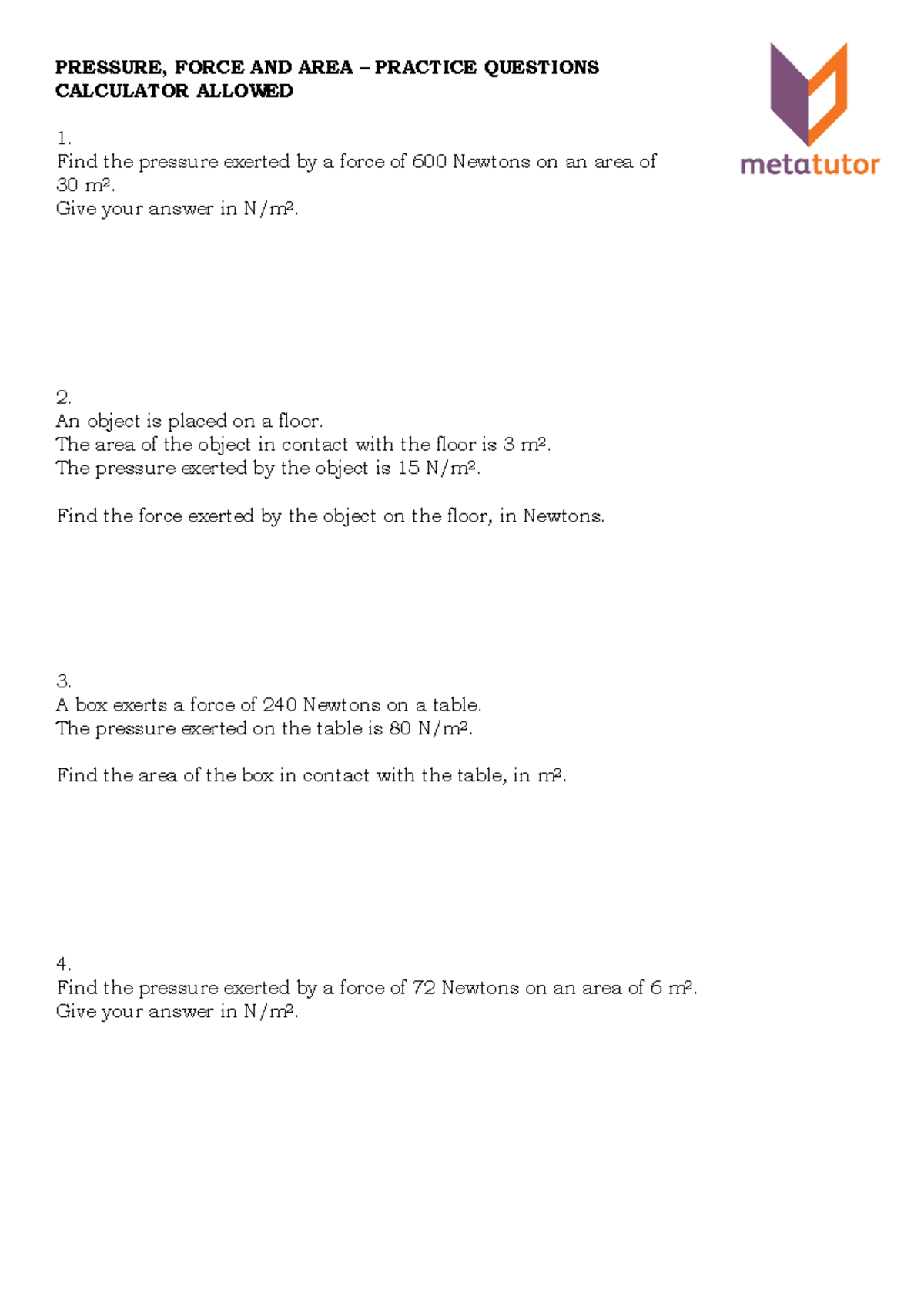 Physics for Engineering: Pressure, Force, and Area Practice Questions ...