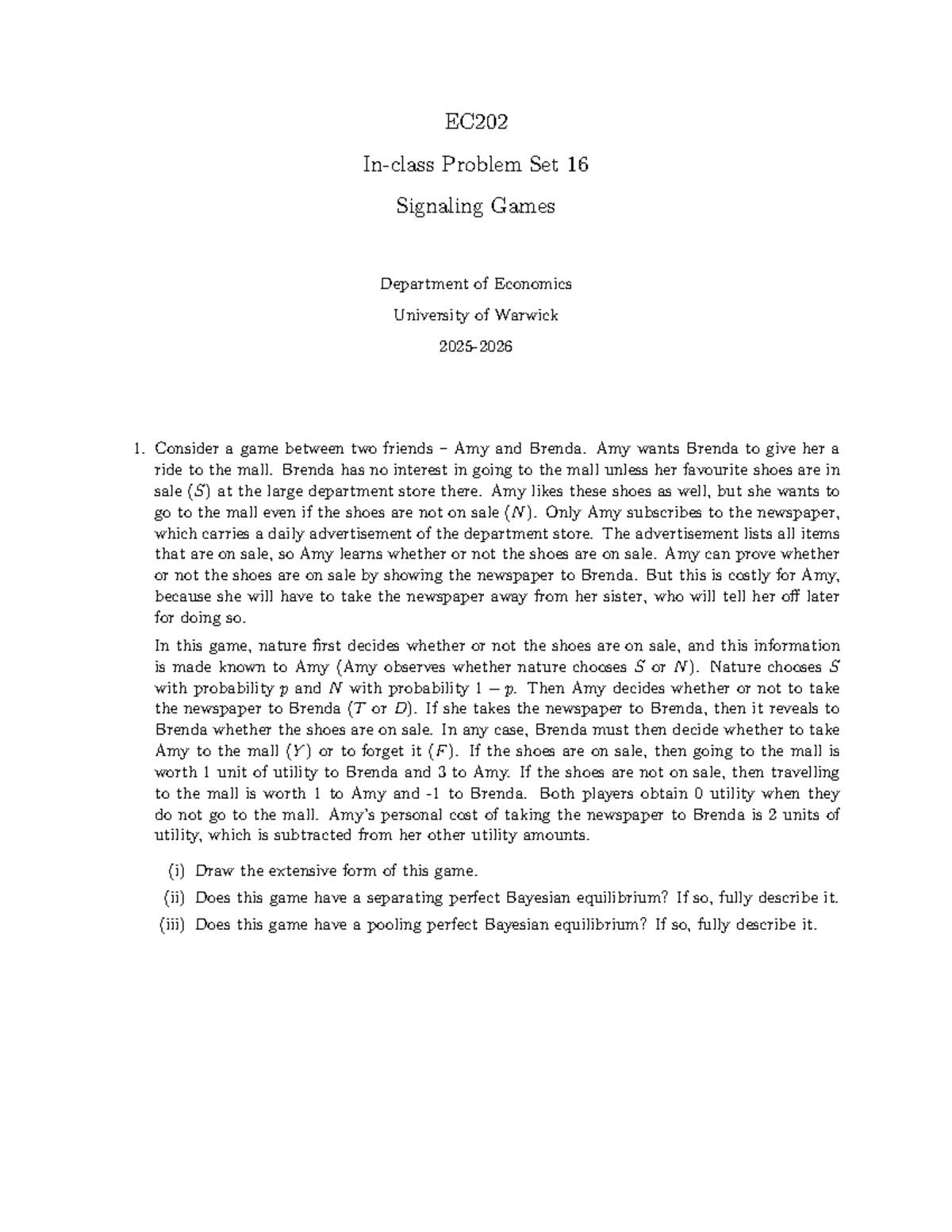 2025-2026 EC202 Problem Set 16: Signaling Games Analysis - Studocu