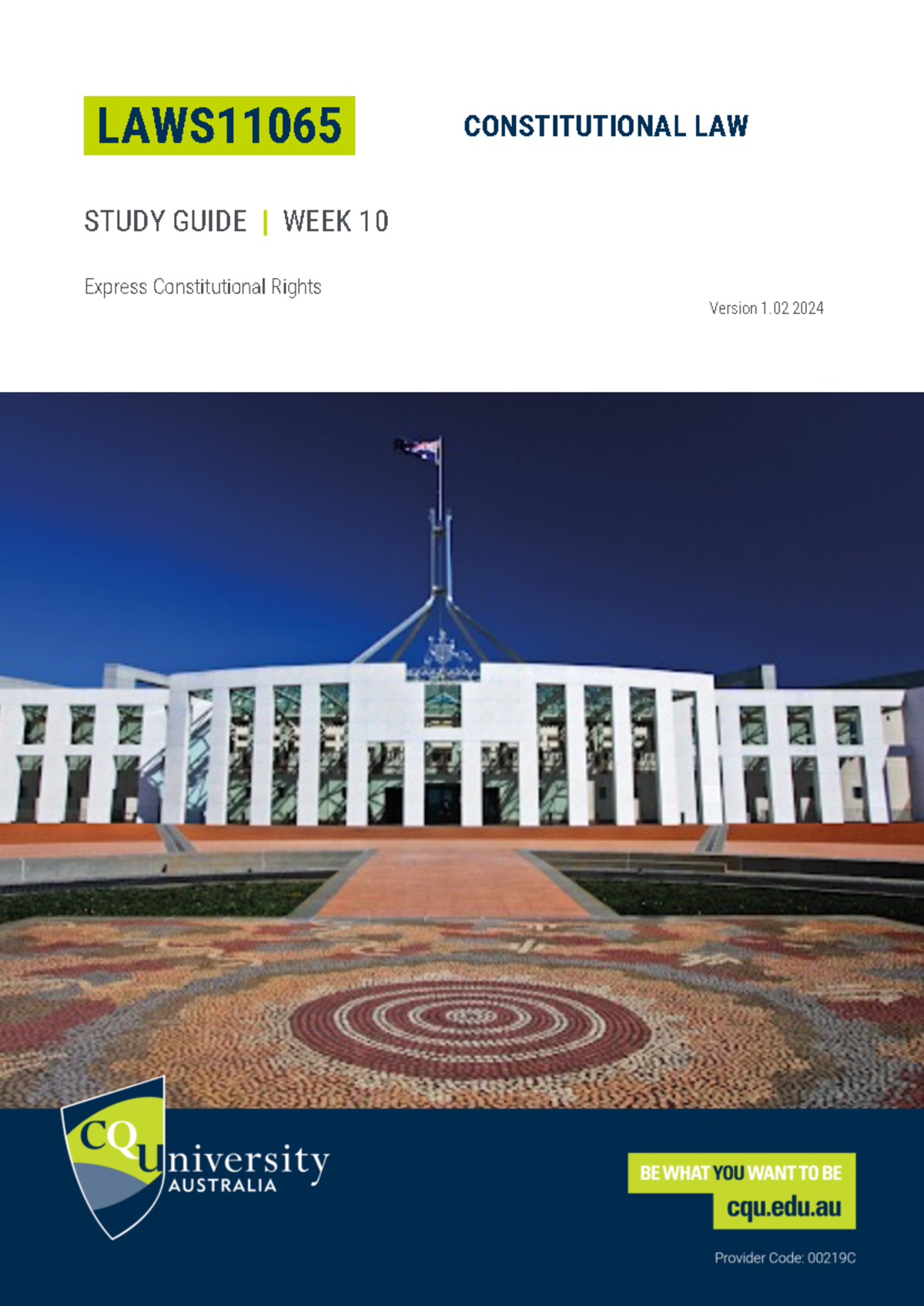 LAWS11065 Week 10 Study Guide: Express Rights in Constitutional Law ...