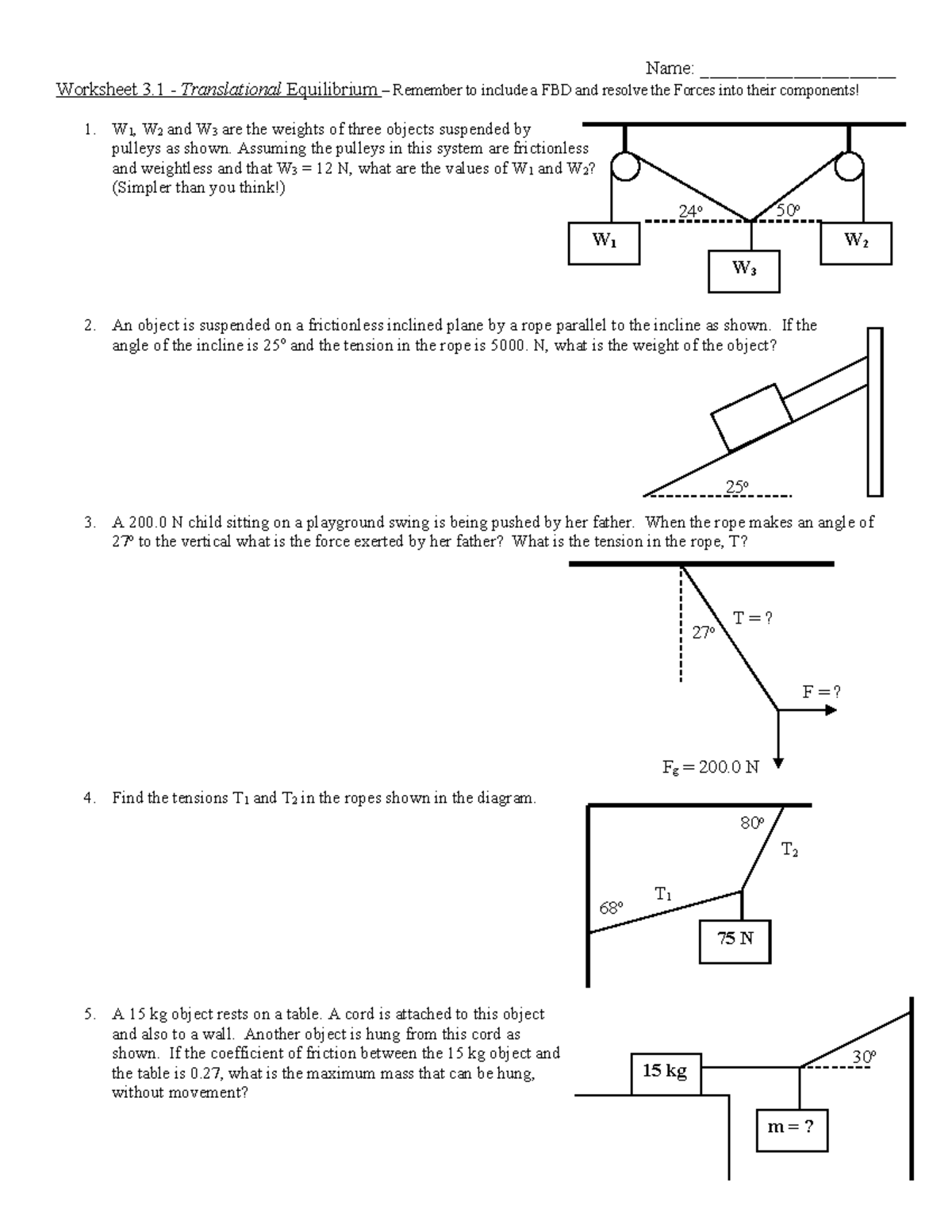 Unit 3 - Worksheet 3.1: Translational Equilibrium Problems - Studocu