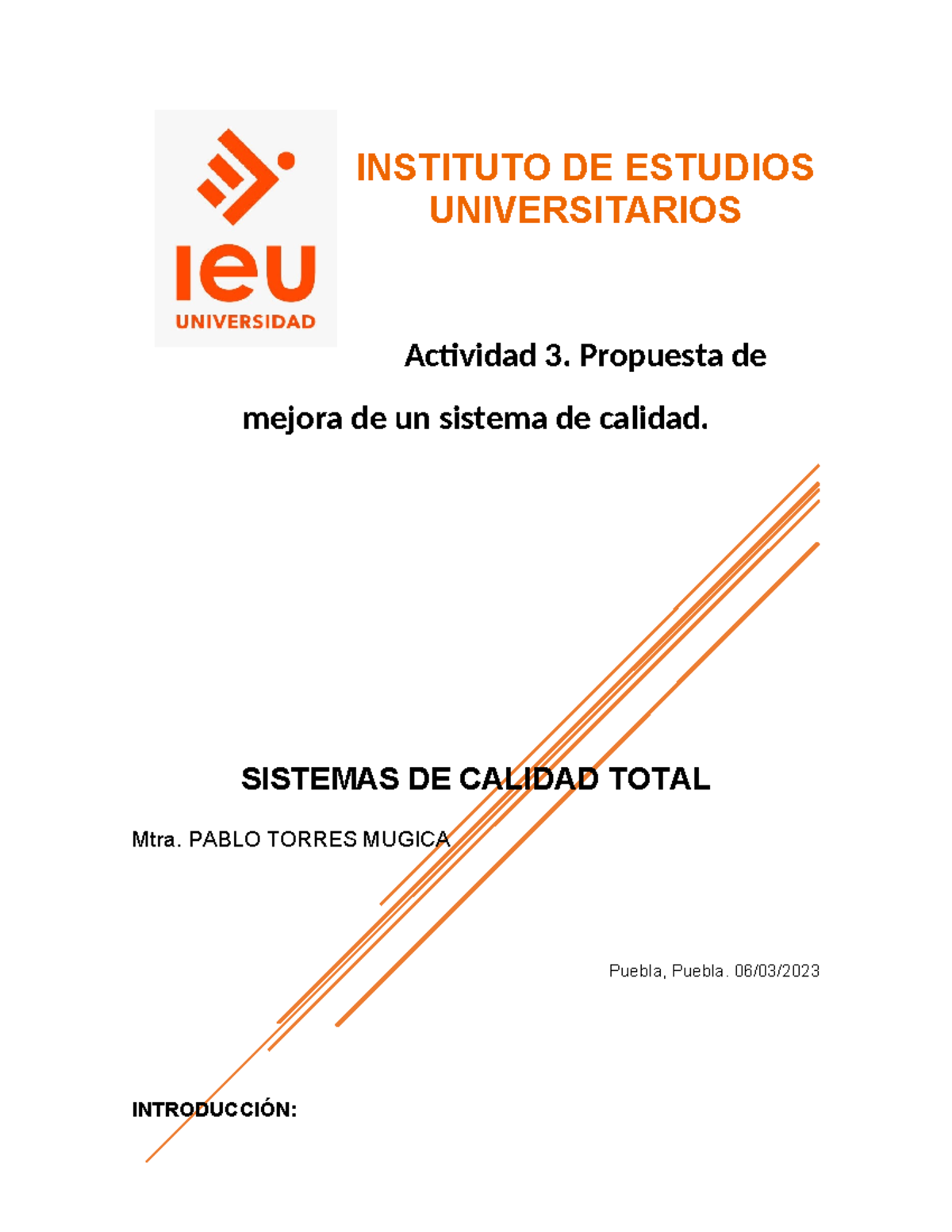 Actividad 3 - Propuesta de Mejora del Sistema de Calidad (SISTEMAS DE ...