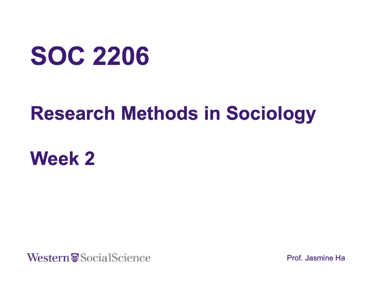 SOC 2206 Research Methods in Sociology Week 2 Overview - Studocu