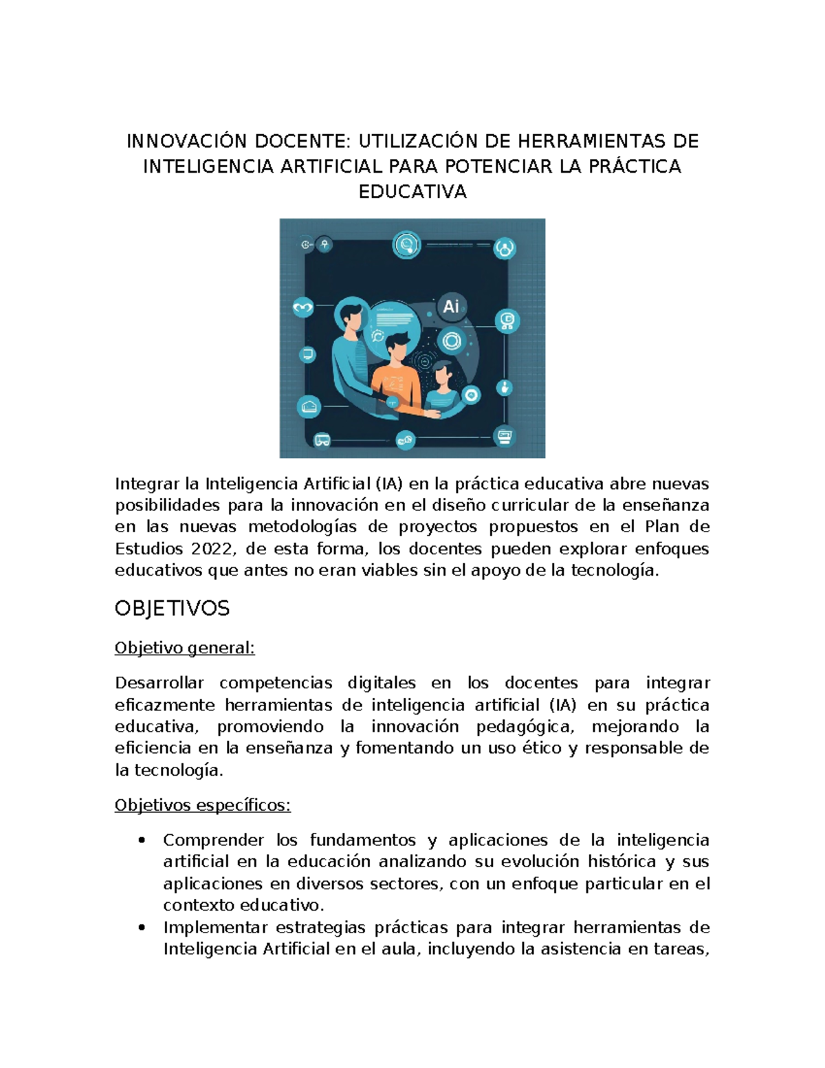 inteligencia artificial - OBJETIVOS Objetivo general: Desarrollar ...