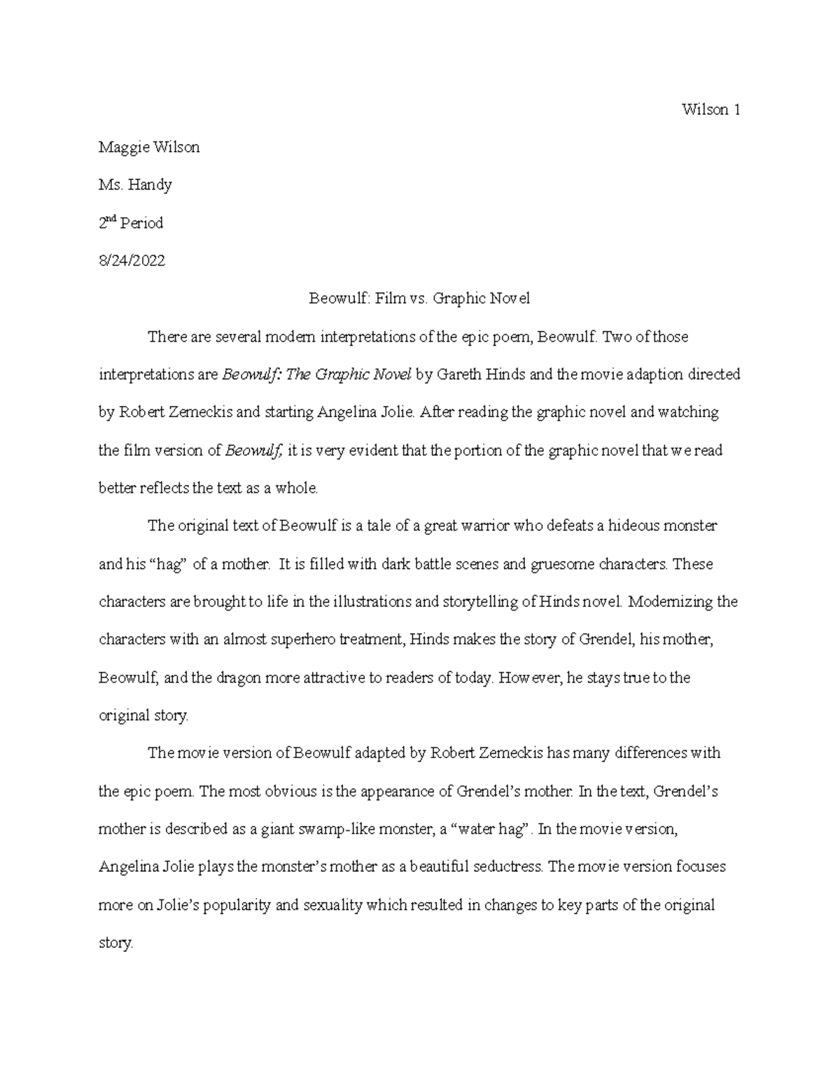 Beowulf essay - Wilson 1 Maggie Wilson Ms. Handy 2 nd Period 8/24 ...