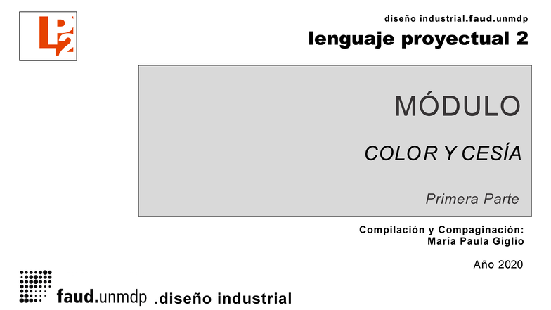 LP2 Diseño Industrial: Módulo Color y Cesía - Parte 1 - Studocu