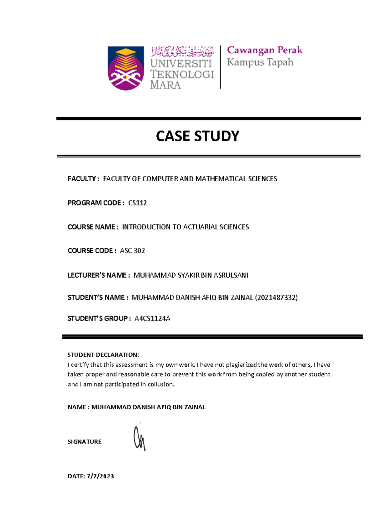 Asc302 individual assignment - CASE STUDY FACULTY : FACULTY OF COMPUTER ...