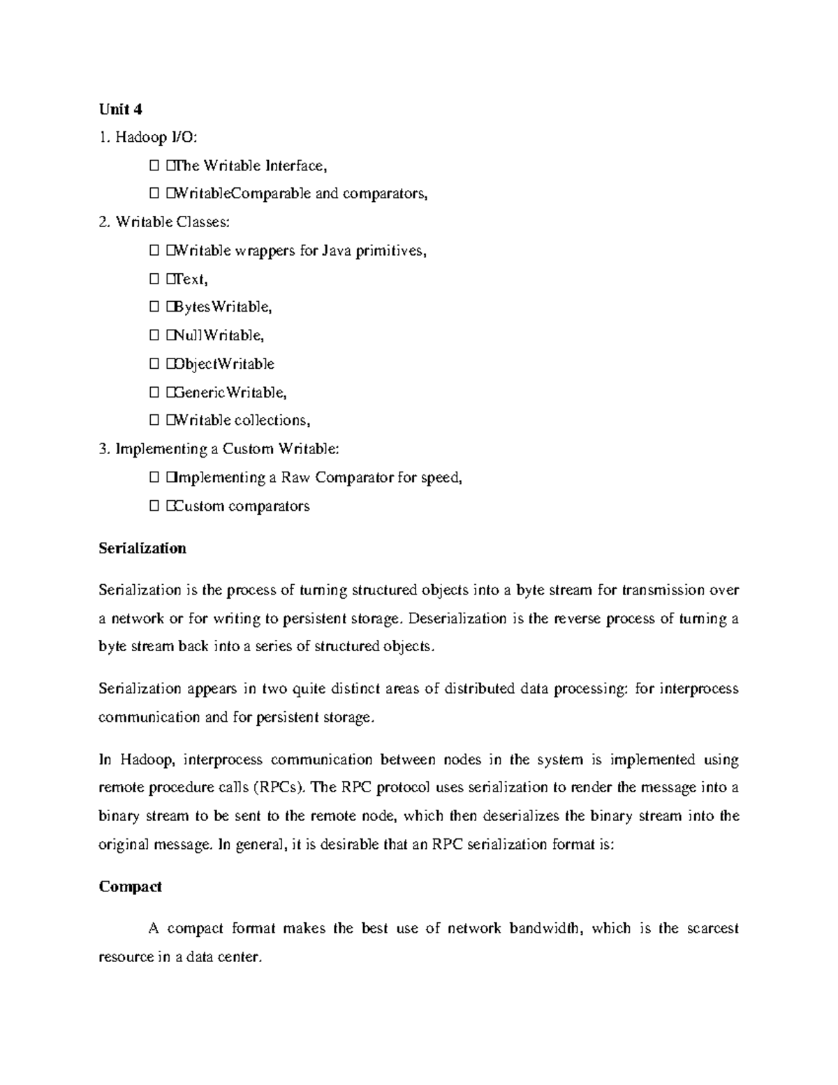 6776569-UNIT+4 - Hadoop - Unit 4 Hadoop I/O: ฀ ฀The Writable Interface ...