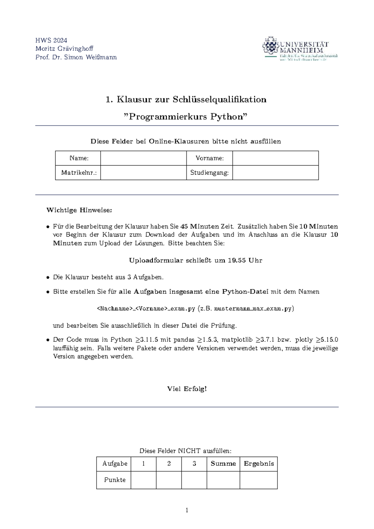 HWS 2024 Moritz Prof. Dr. Simon Weißmann 1. Klausur - Python & Pandas ...