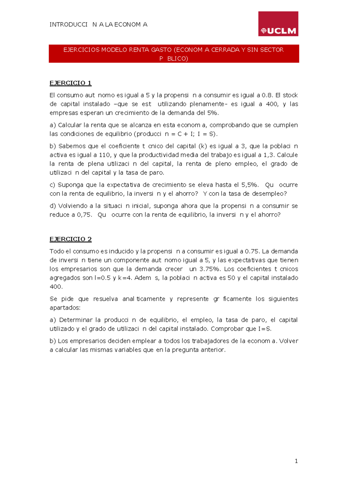 Ejercicios de Modelo Renta-Gasto (ECON 101) - Economía Cerrada - Studocu