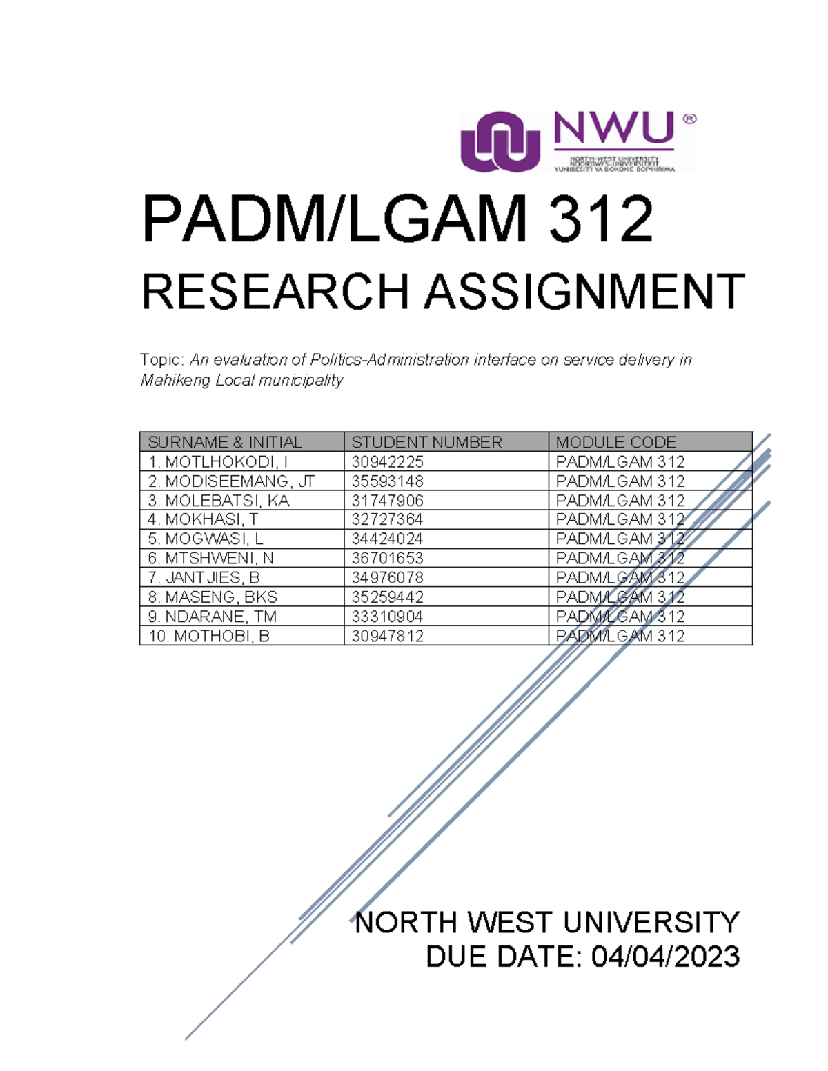 PADM/LGAM 312 Research on Politics-Administration Impact in Mahikeng ...