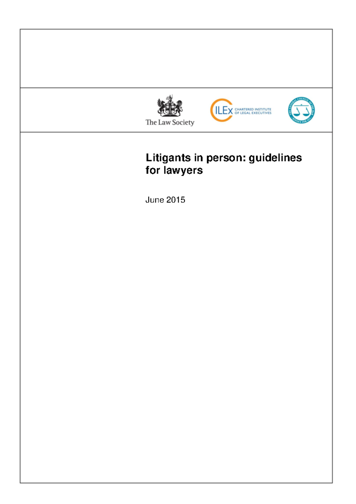 Guidelines for Lawyers on Assisting Litigants in Person - June 2015 ...