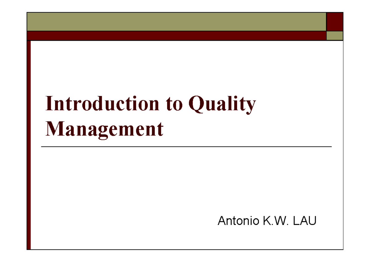 Intro to Quality Management (QM) - Spring 2024 Presentation ...