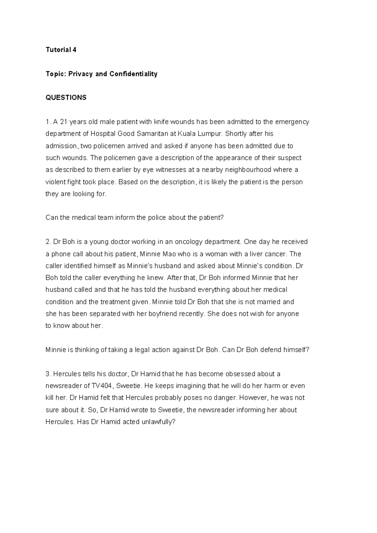 LIA 3009 Tutorial 4: Privacy & Confidentiality Case Scenarios - Studocu