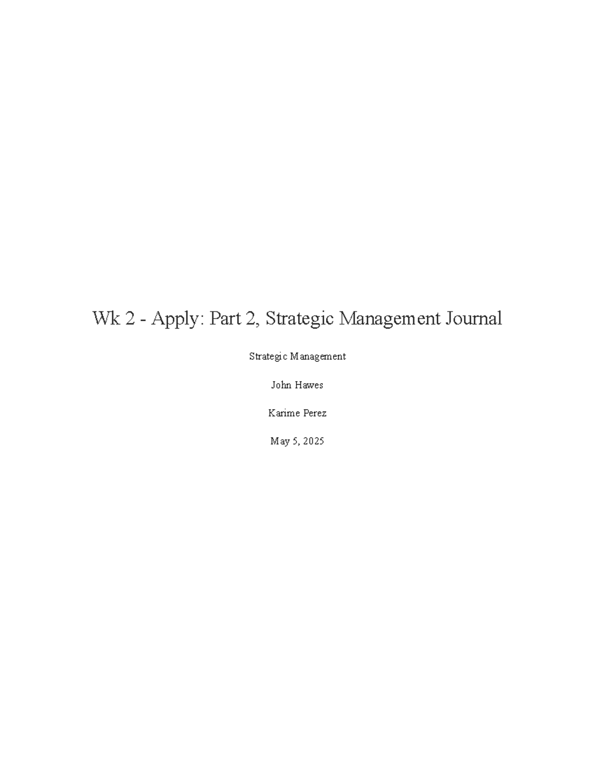 Wk 2 - Apply Part 2: SWOT Analysis of Alphabet Inc. in Strategic Mgmt ...
