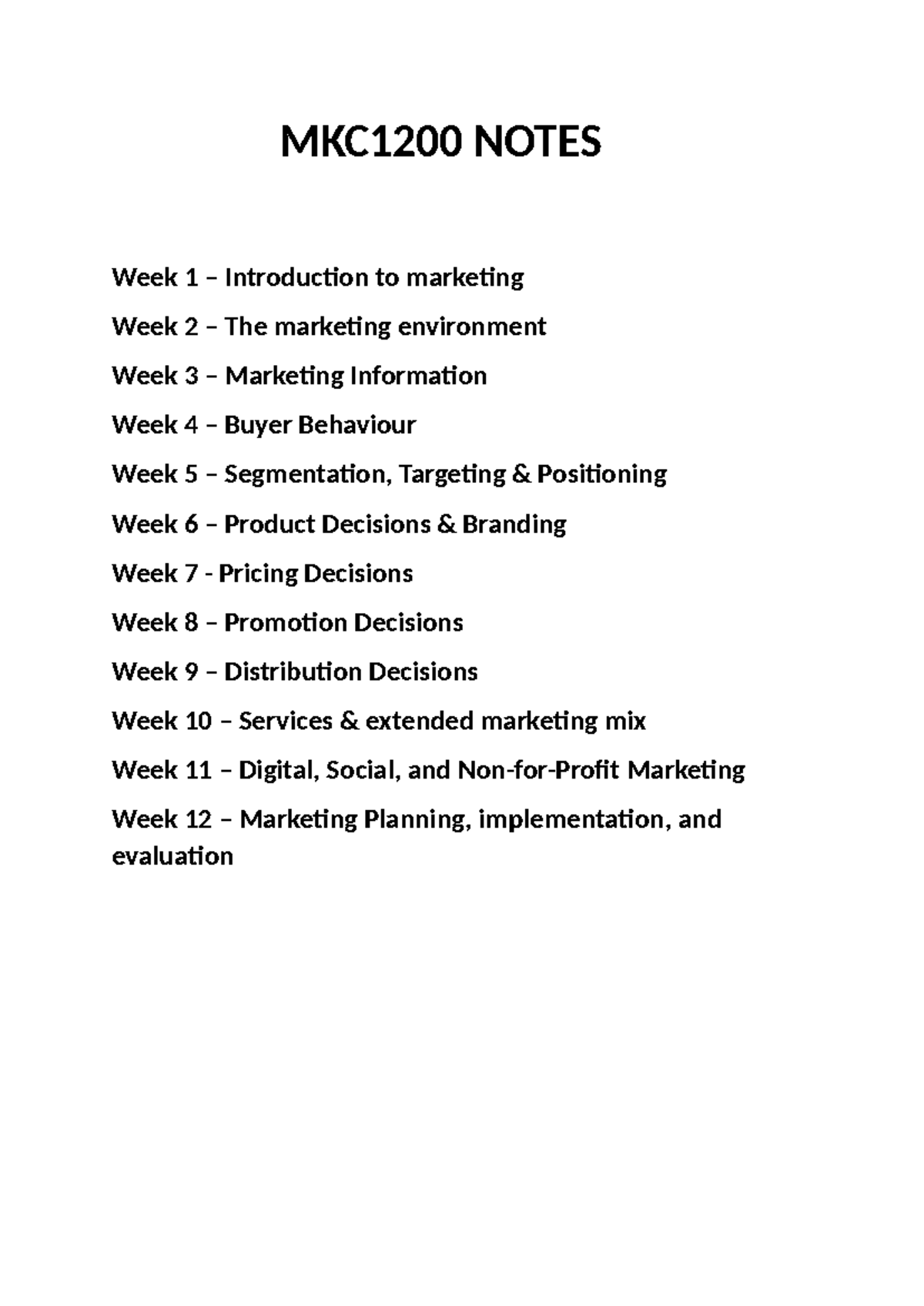 MKC1200 Marketing Course Notes: Week-by-Week Overview - Studocu