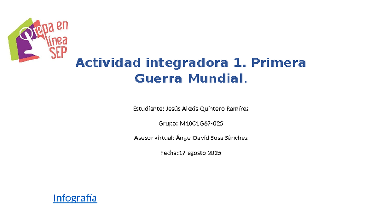 Actividad Integradora 1: Primera Guerra Mundial - Quintero Ramírez ...