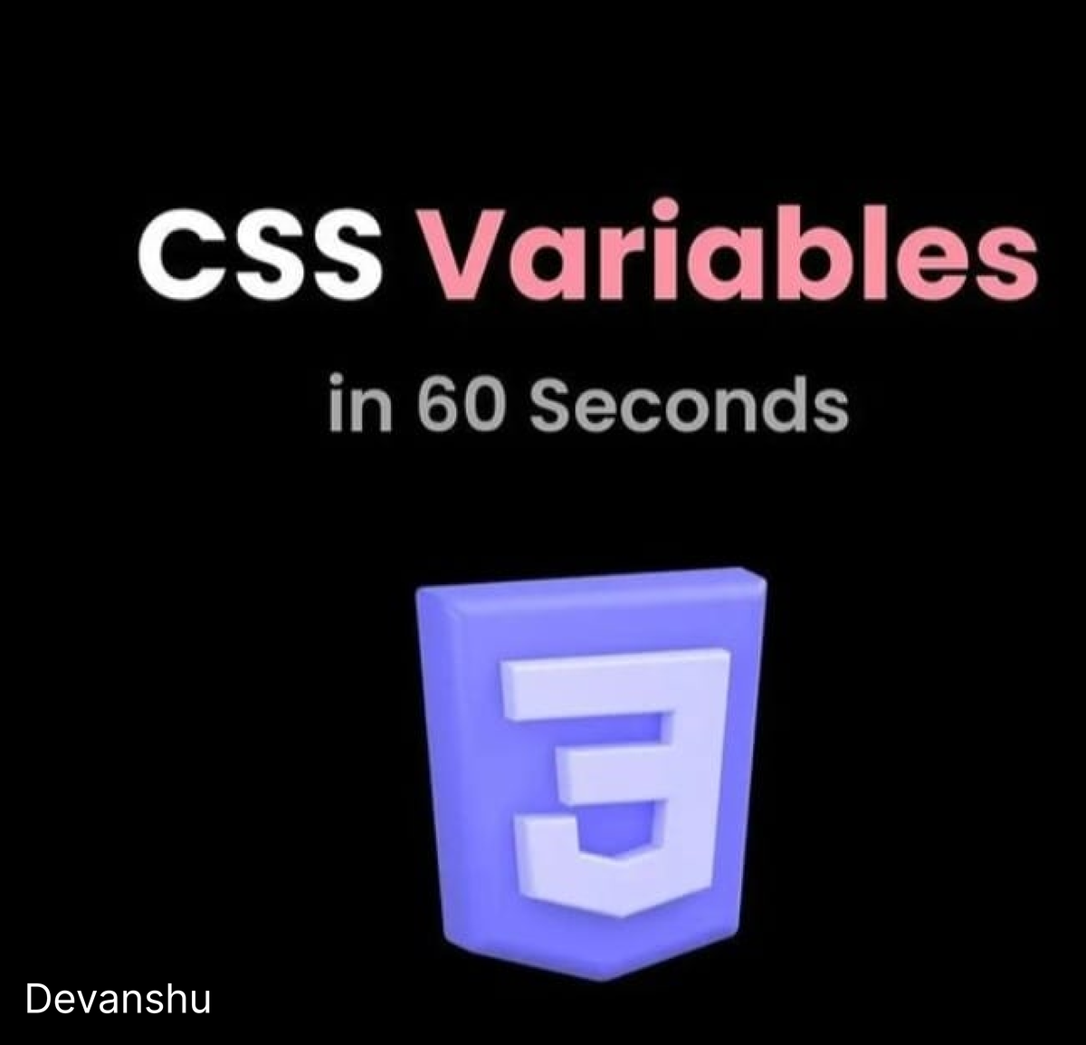 Css vars - Css Vars - CSS Variables in 60 Seconds Devanshu CSS ...