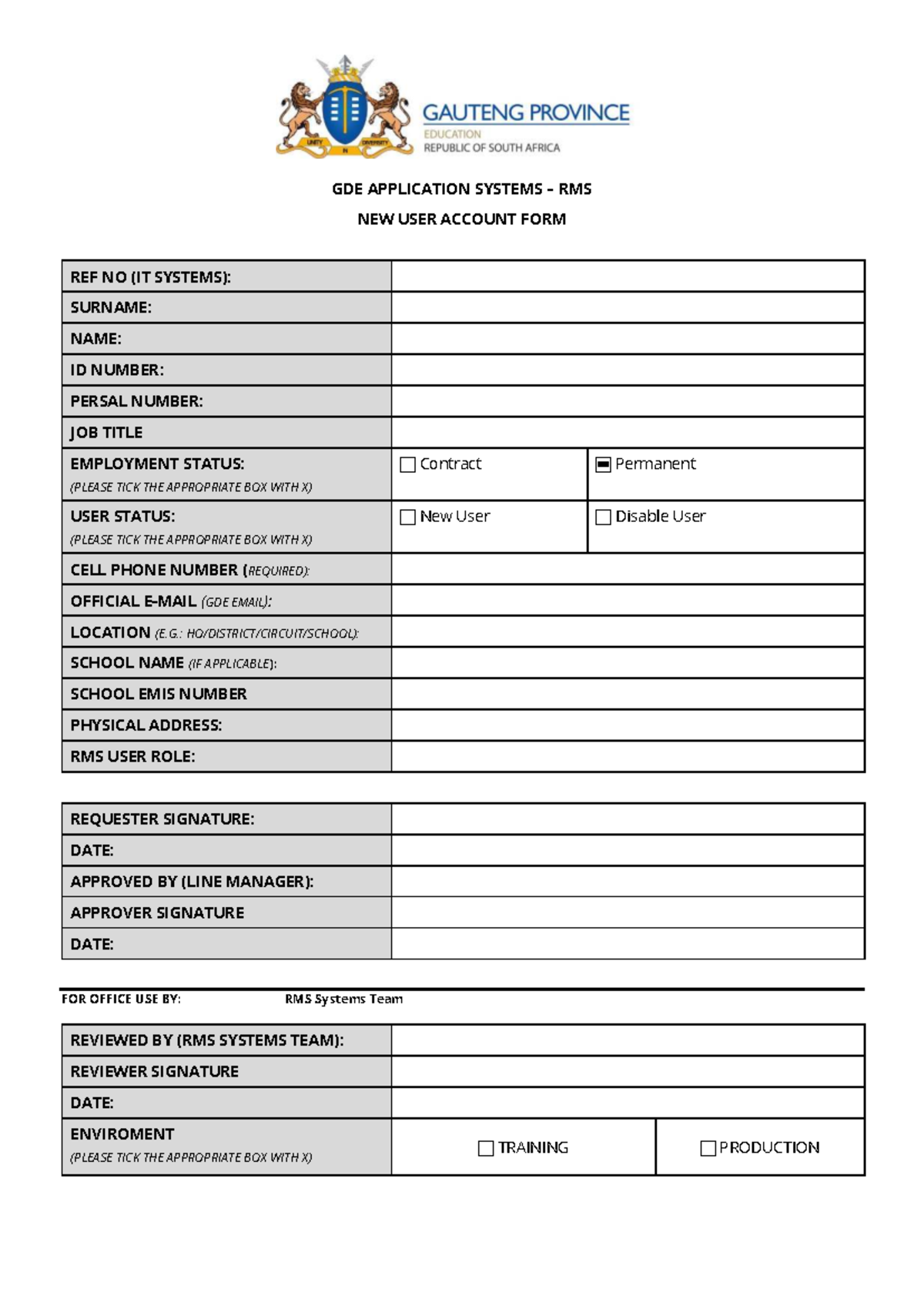 Copy - Notes - GDE APPLICATION SYSTEMS – RMS NEW USER ACCOUNT FORM REF ...