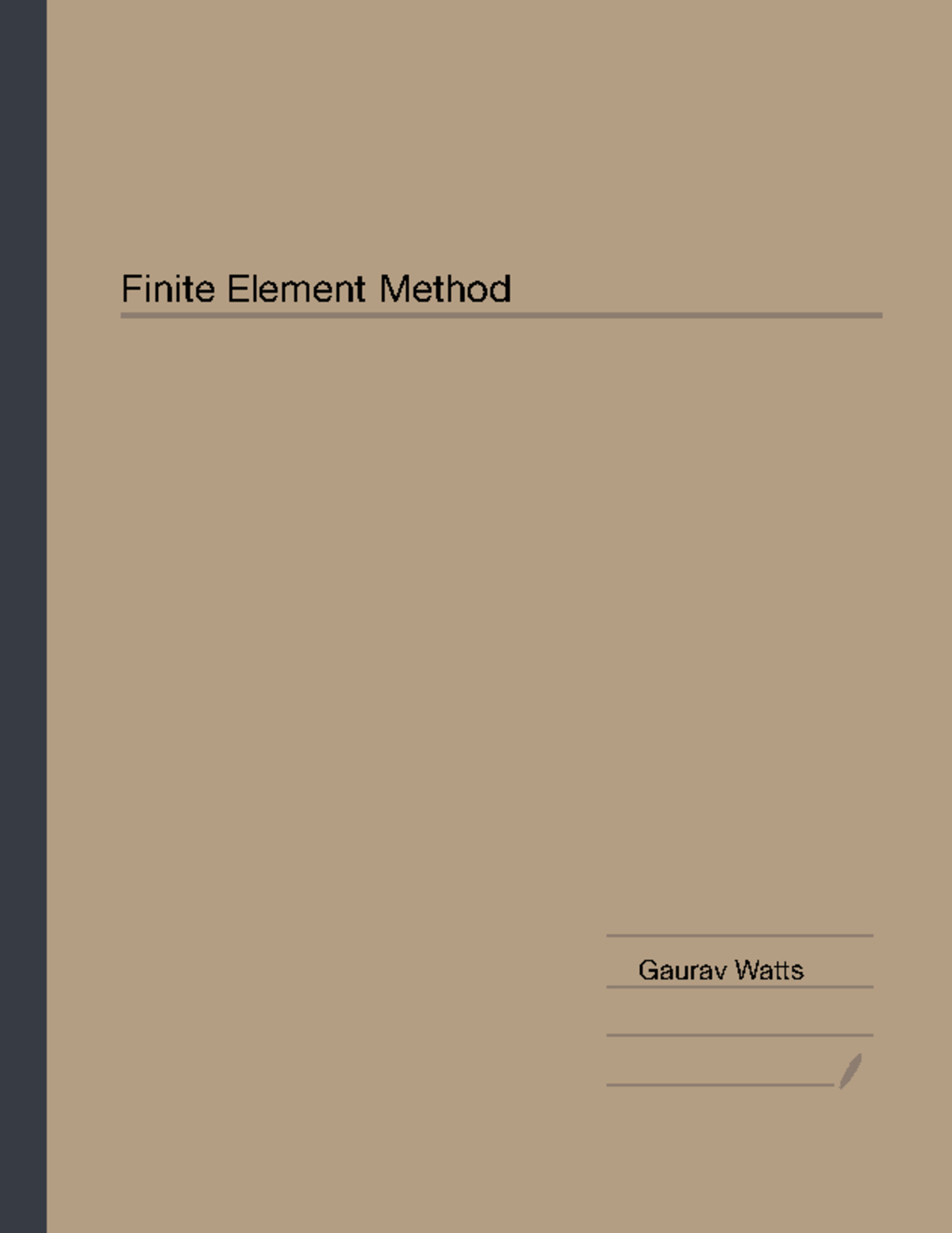 Finite Element Method: Approaches and Examples in Structural Analysis ...