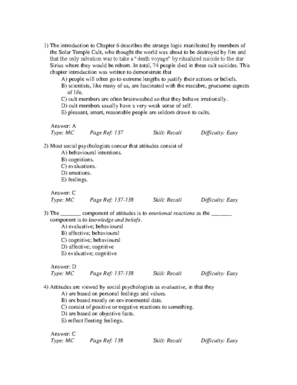 Test Bank for Chapter 6: Understanding Attitudes and Behaviors in ...