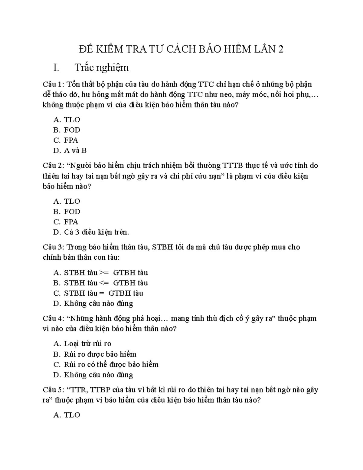 ĐỀ KIỂM TRA TƯ CÁCH BẢO HIỀM LẦN 2 - CÁC CÂU HỎI TRẮC NGHIỆM - Document Preview
