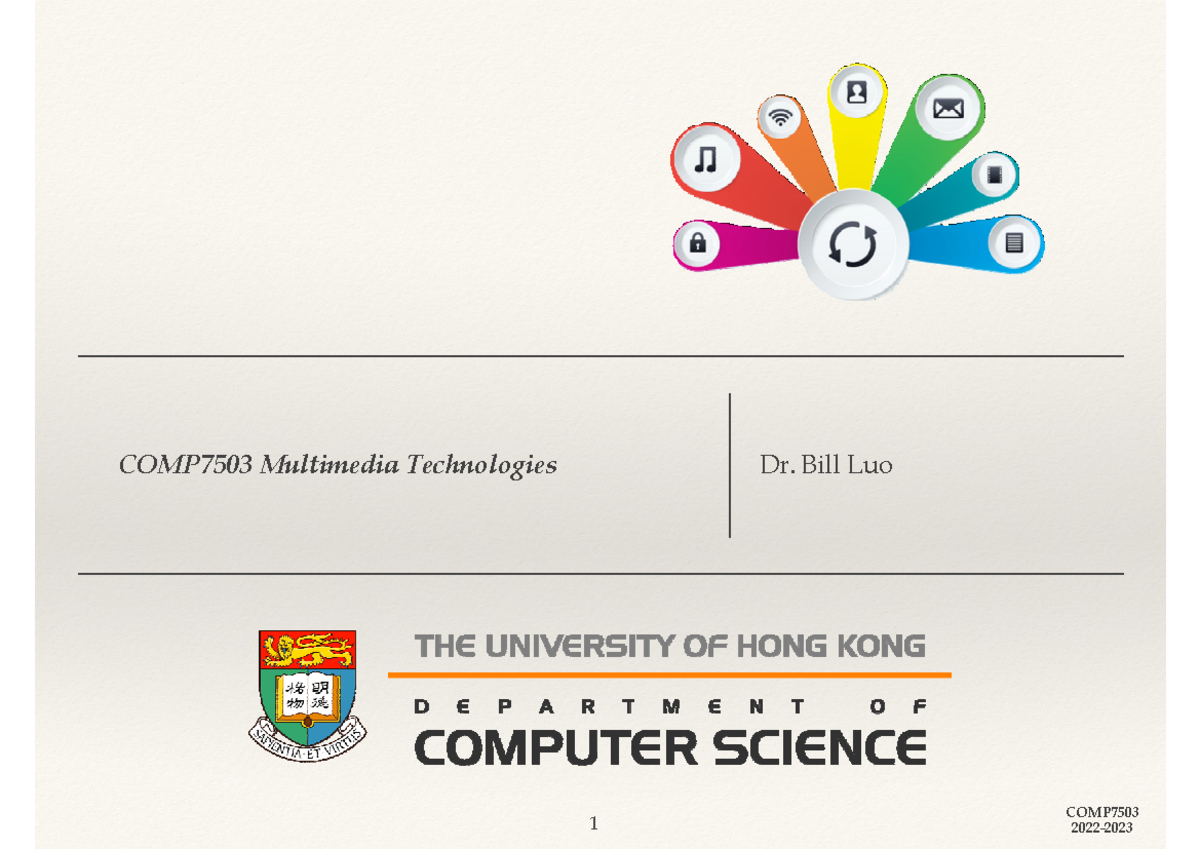 02 - Elements of Multimedia Computing - COMP7503 Multimedia ...