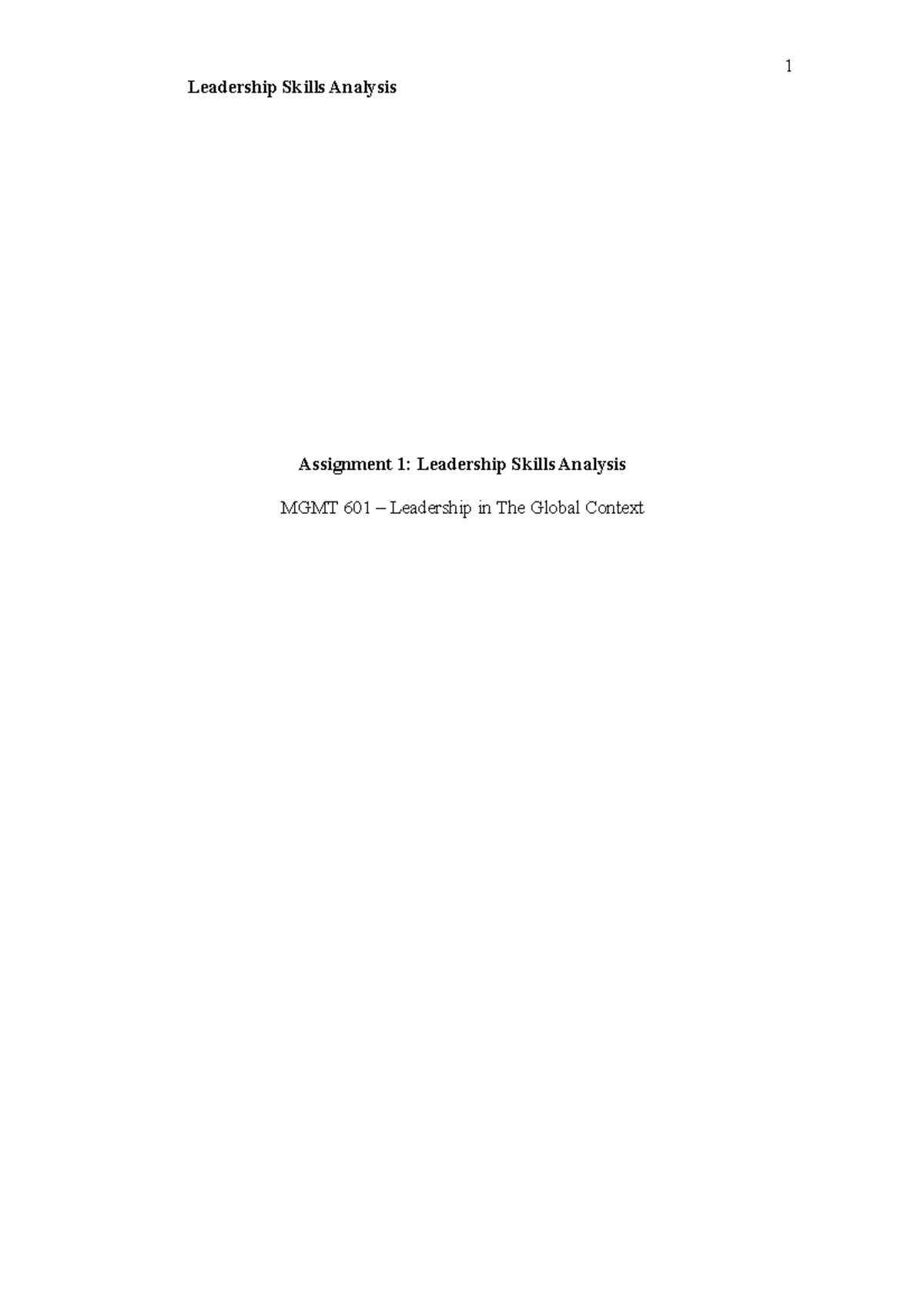 Leadership Skills Analysis - Assignment 1 - MGMT 601 - Studocu