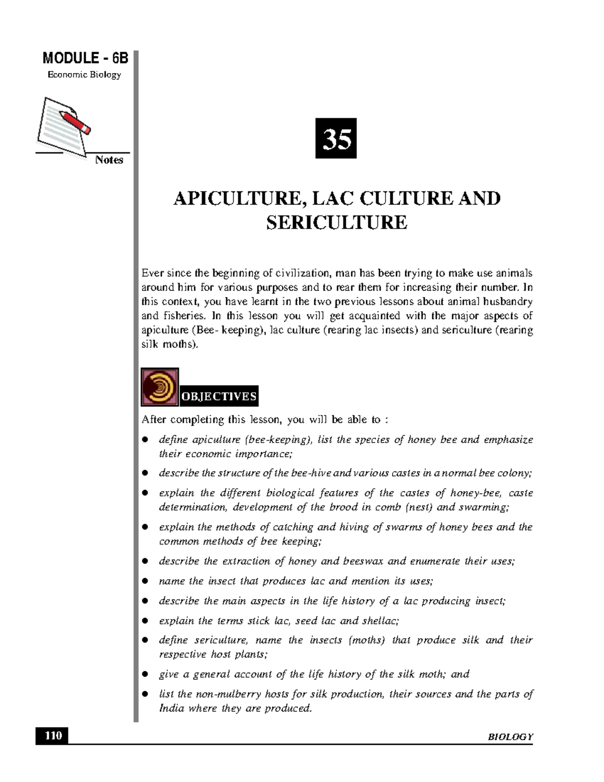 MODULE 6B: Economic Biology of Apiculture, Lac Culture & Sericulture ...