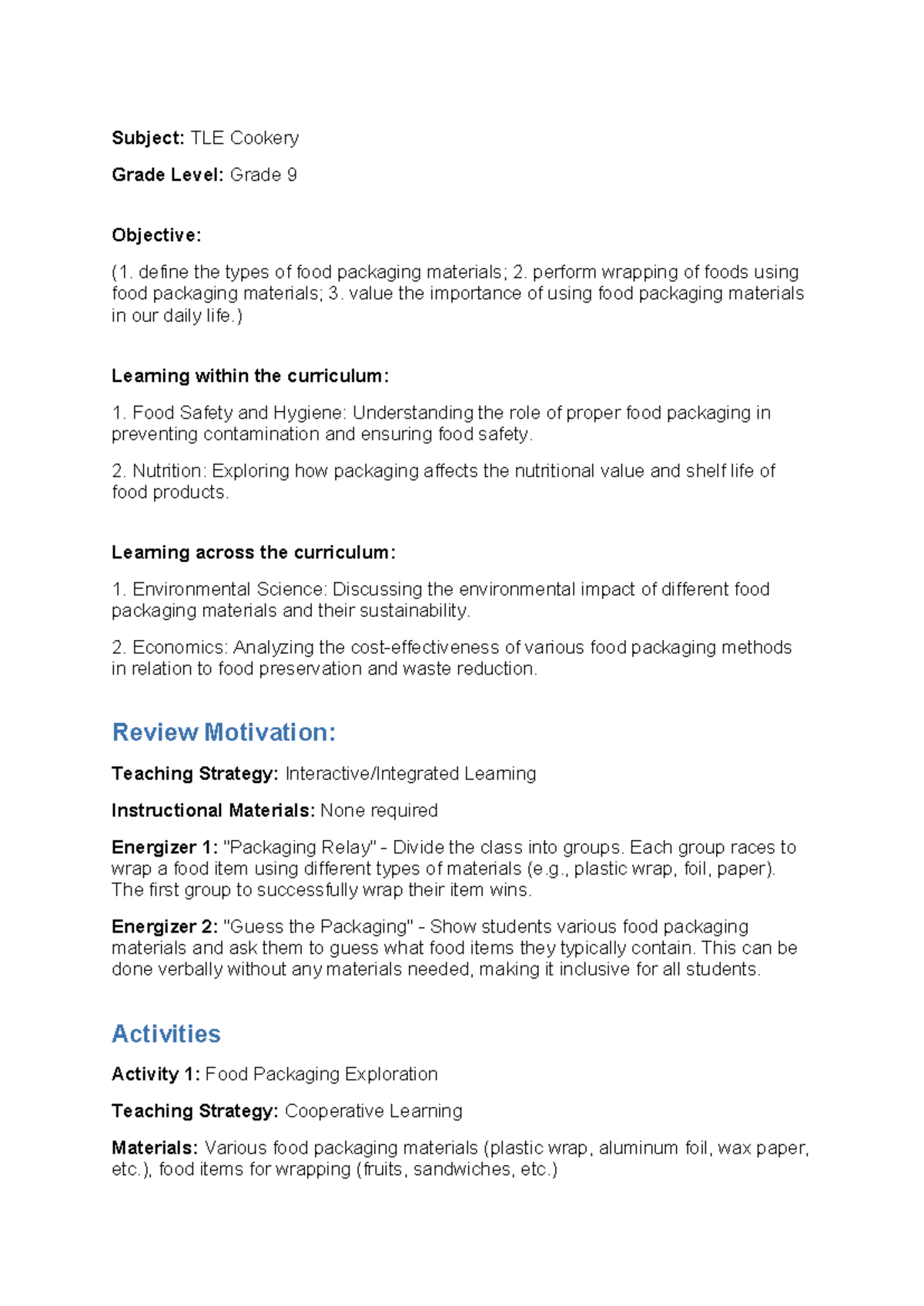 Lesson plan - Subject: TLE Cookery Grade Level: Grade 9 Objective: (1 ...