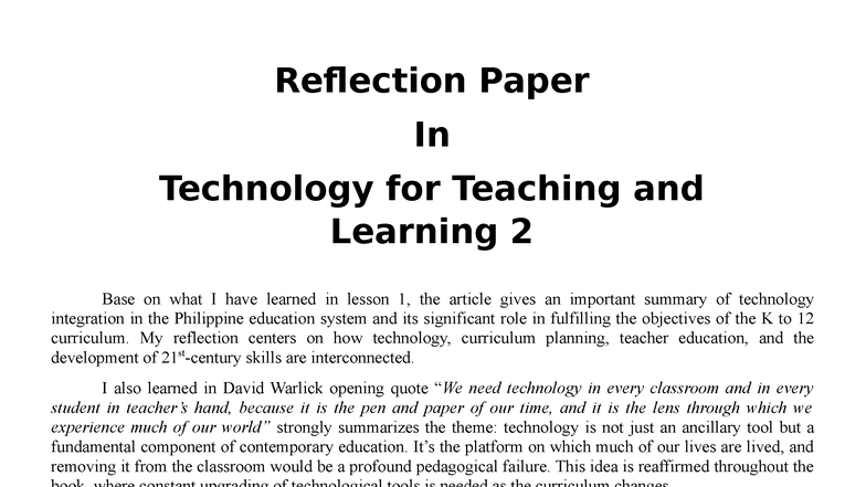 Reflection Paper on Technology Integration in Teaching and Learning 2 ...