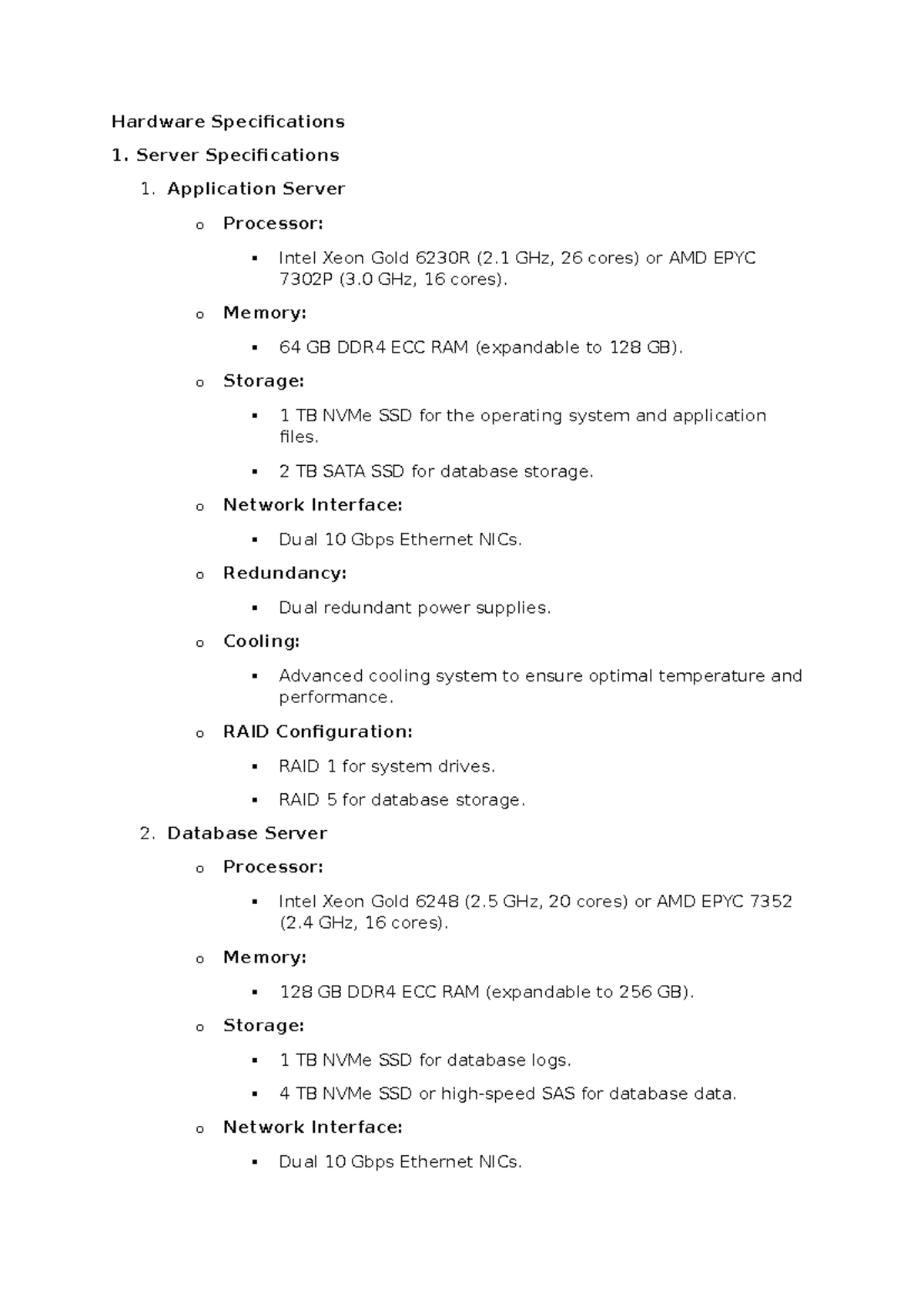 Hardware Specifications - Server Specifications 1. Application Server o ...