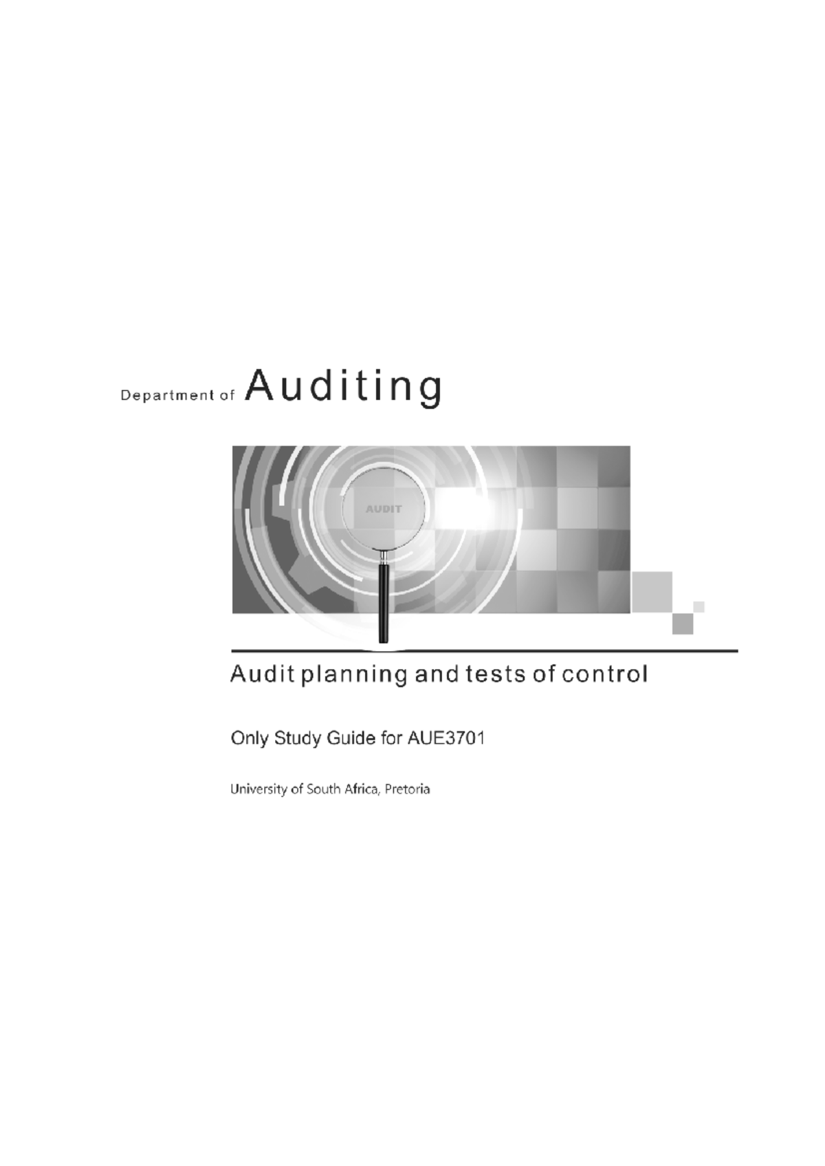 AUE3701: Audit Planning & Tests of Controls - Module Overview ...
