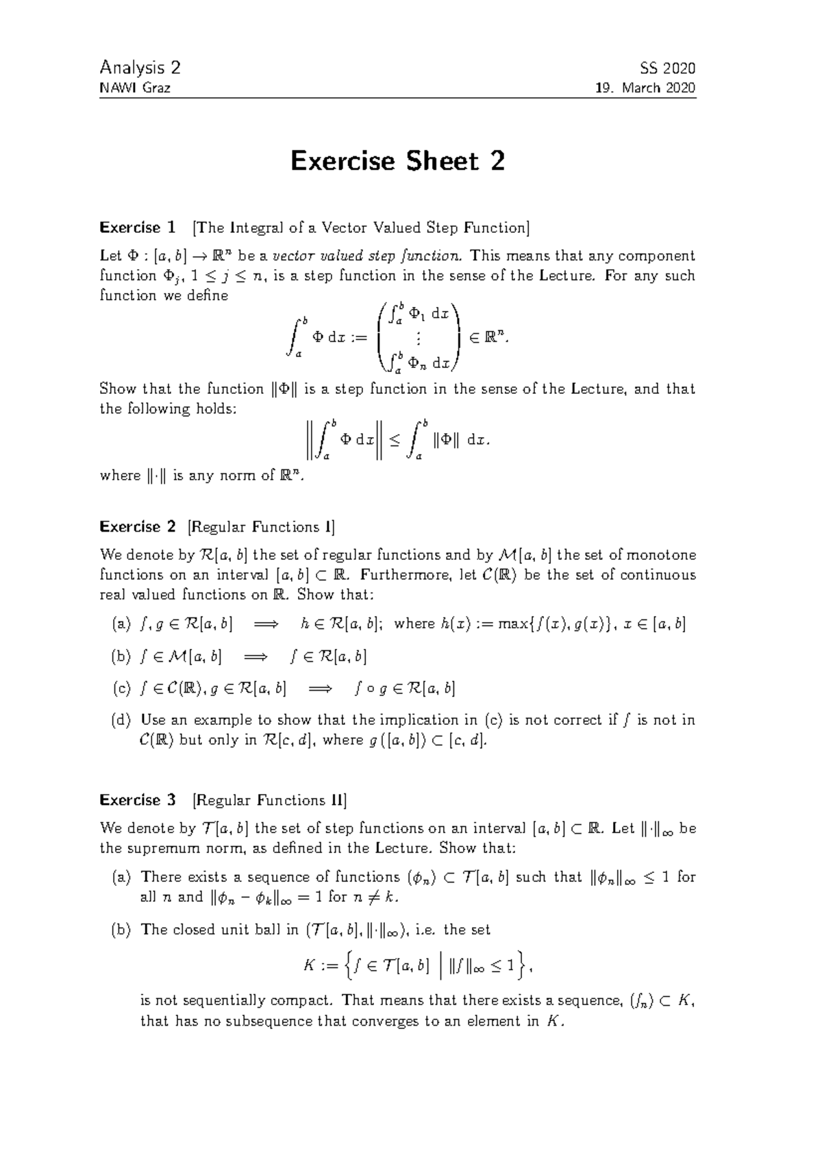Analysis 2 SS 2020 NAWI Graz Exercise Sheet 2: Vector Valued Functions ...